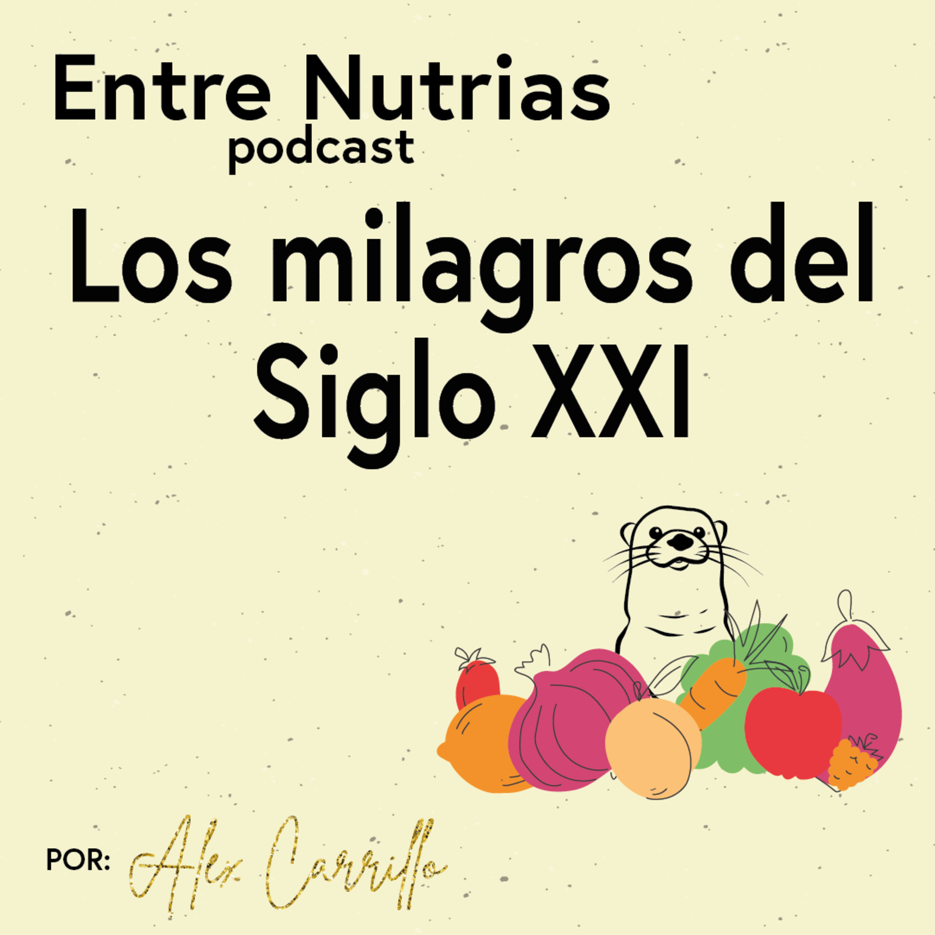 Entre Nutrias Podcast