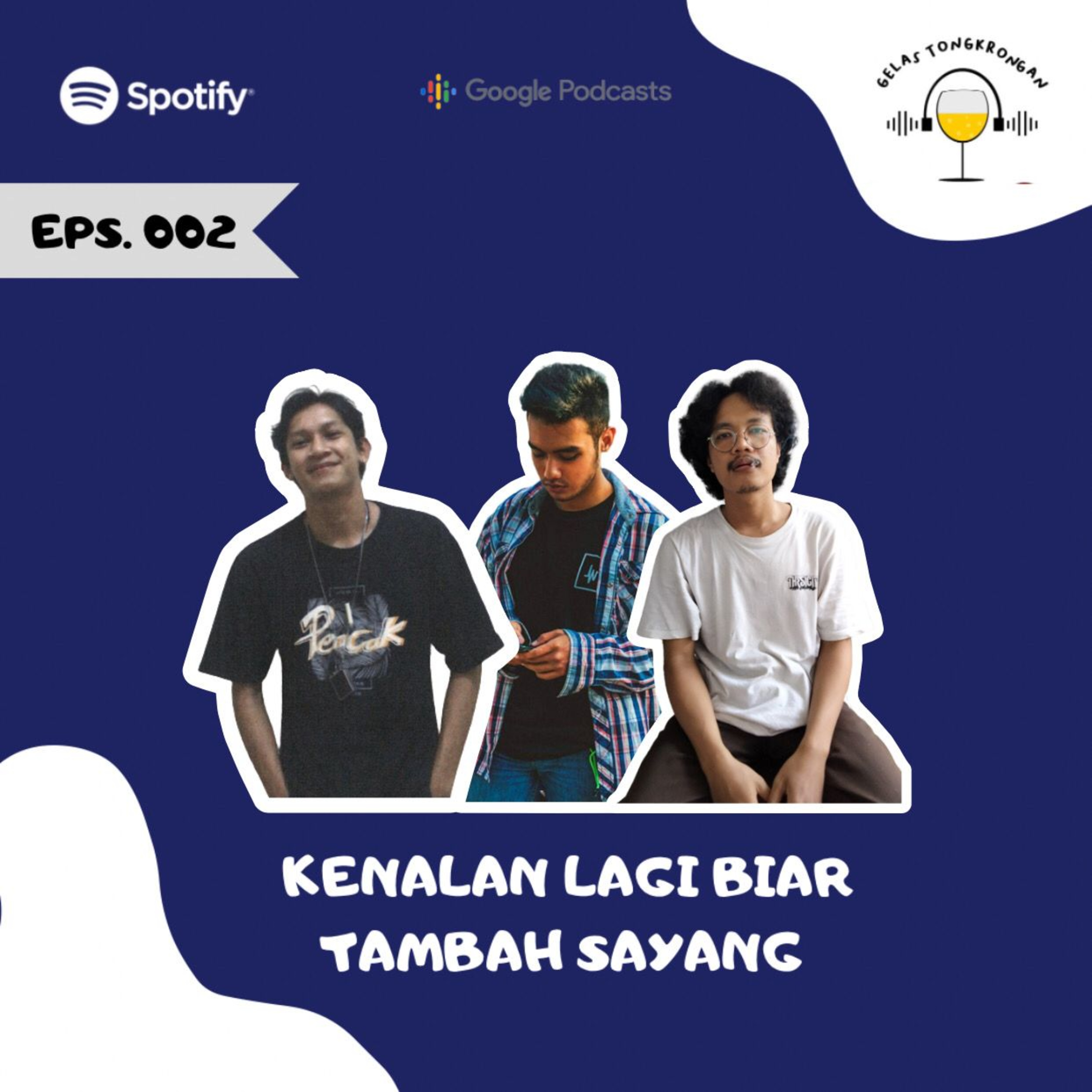 Eps. 002 - KENALAN LAGI BIAR TAMBAH SAYANG episode artwork