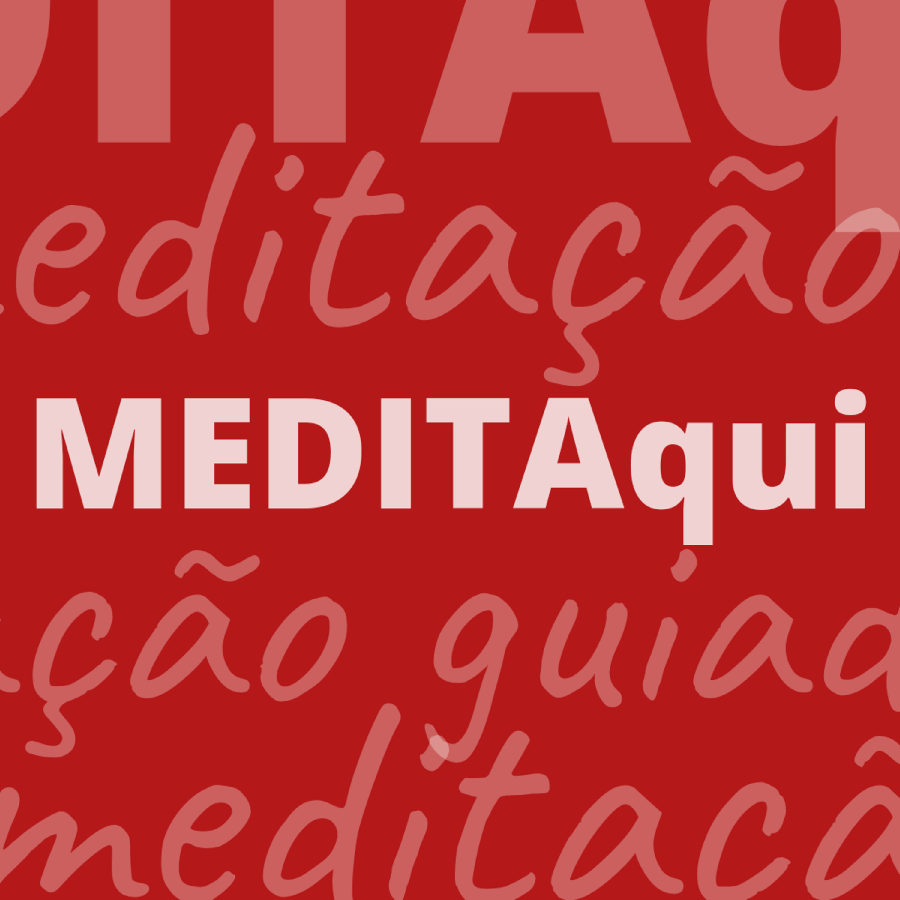 MEDITAqui Meditação Guiada
