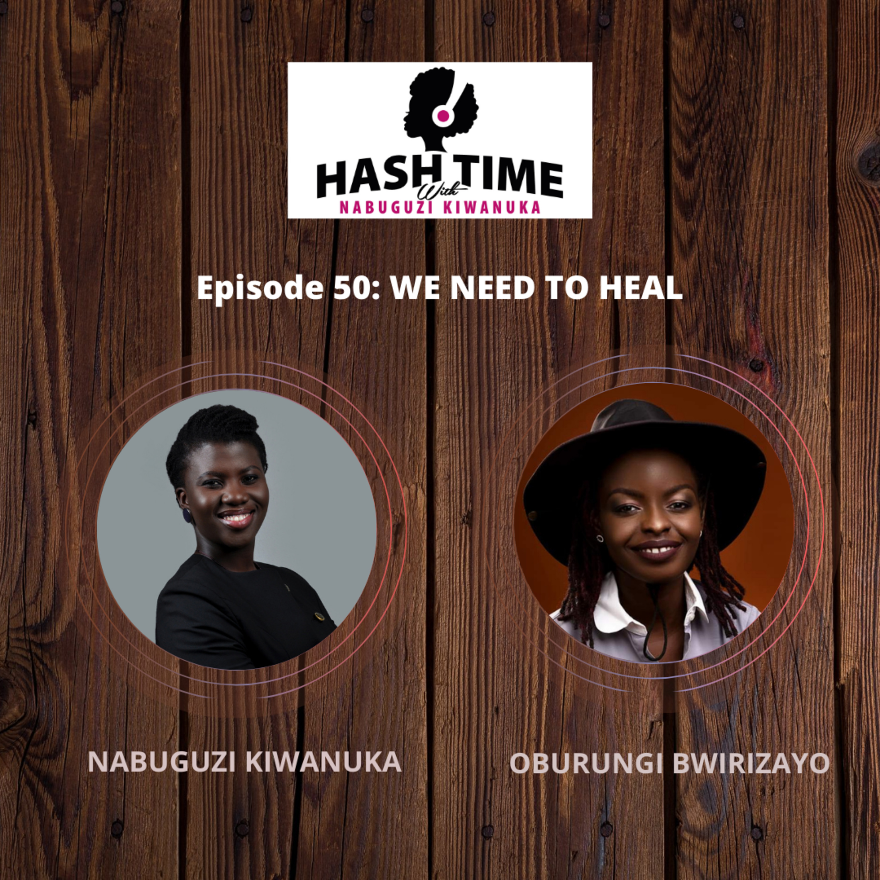 Hash Time with Nabuguzi Kiwanuka
