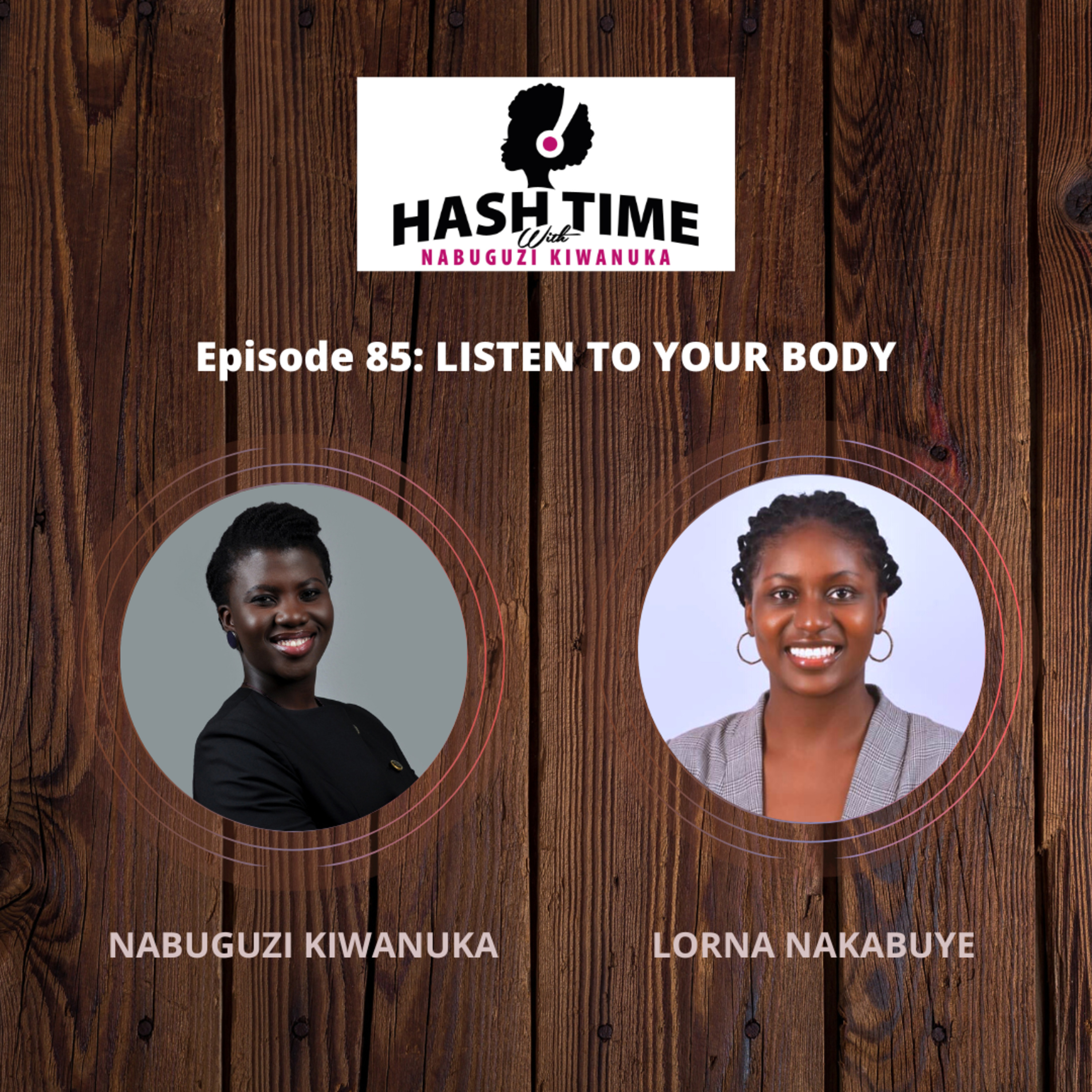 Hash Time with Nabuguzi Kiwanuka