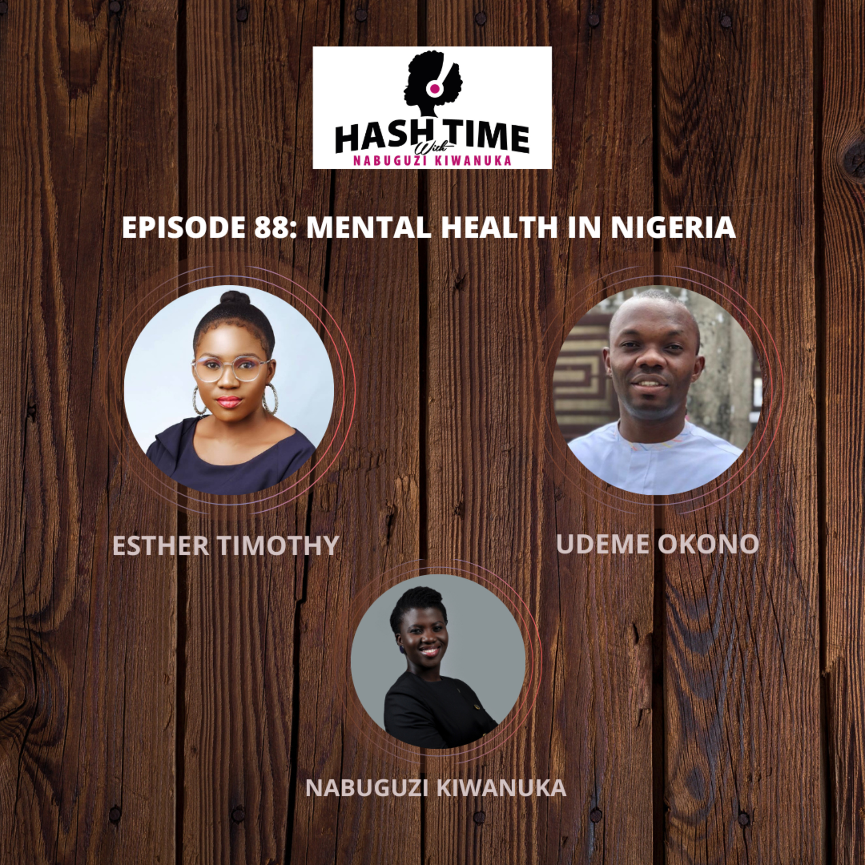 Hash Time with Nabuguzi Kiwanuka