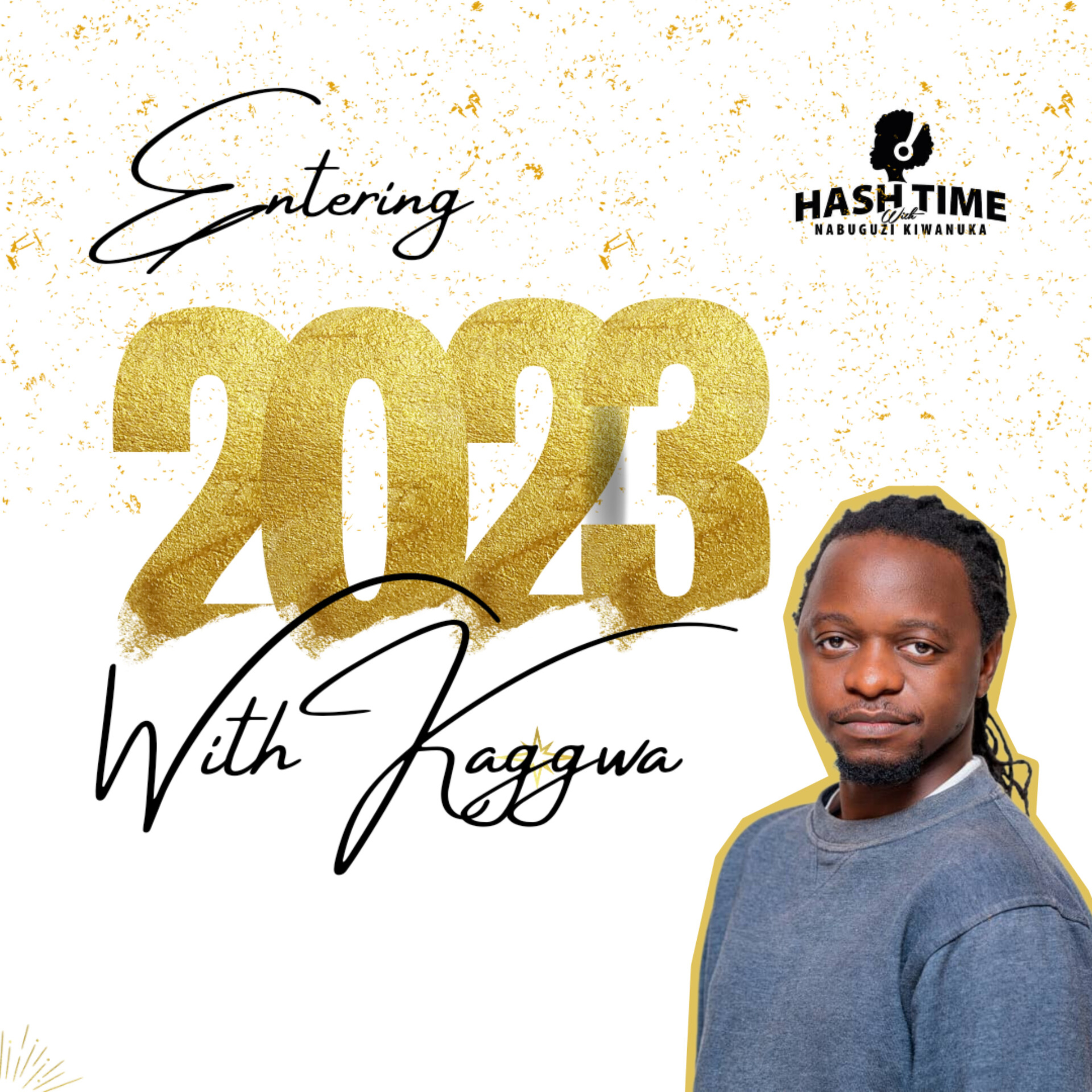Hash Time with Nabuguzi Kiwanuka
