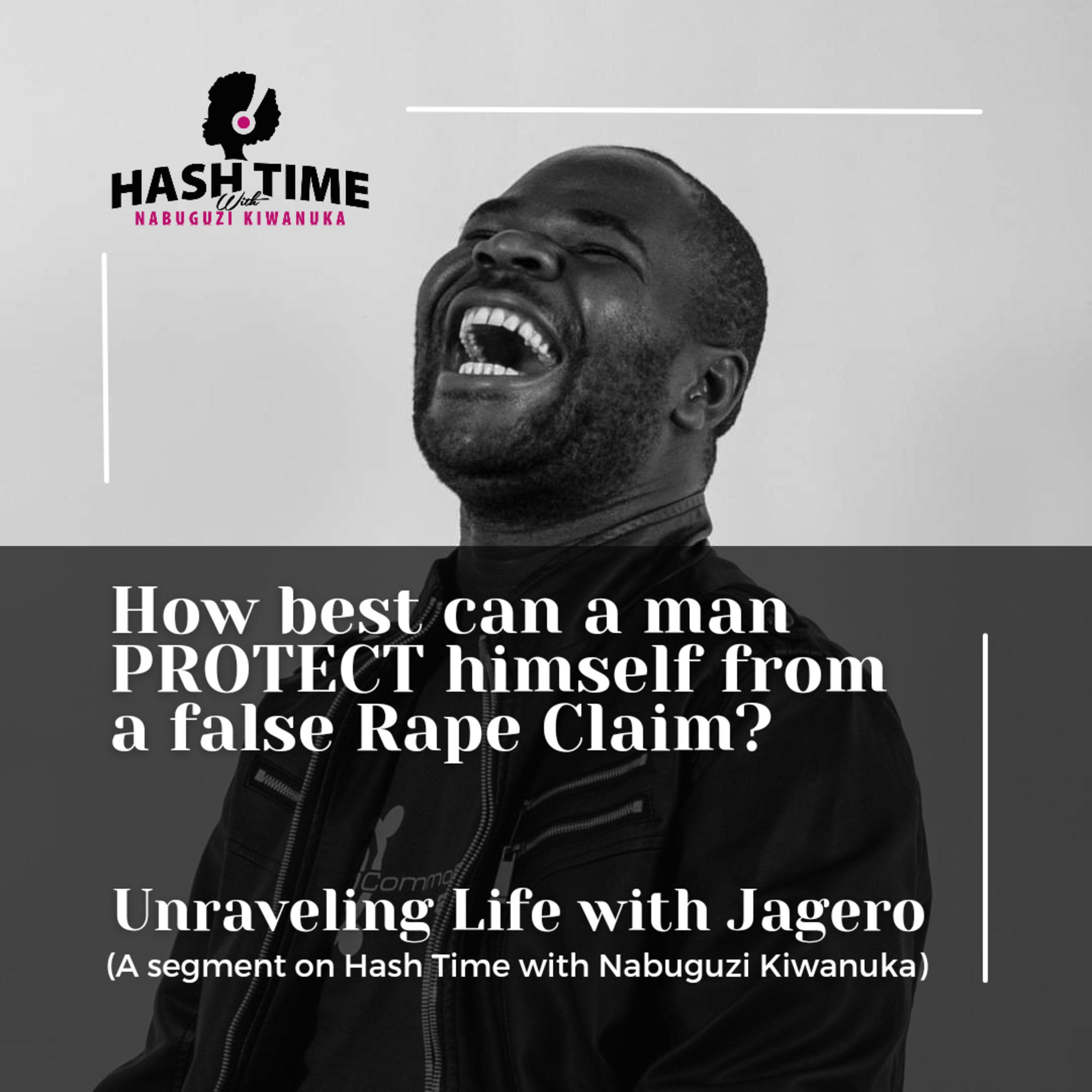 Hash Time with Nabuguzi Kiwanuka