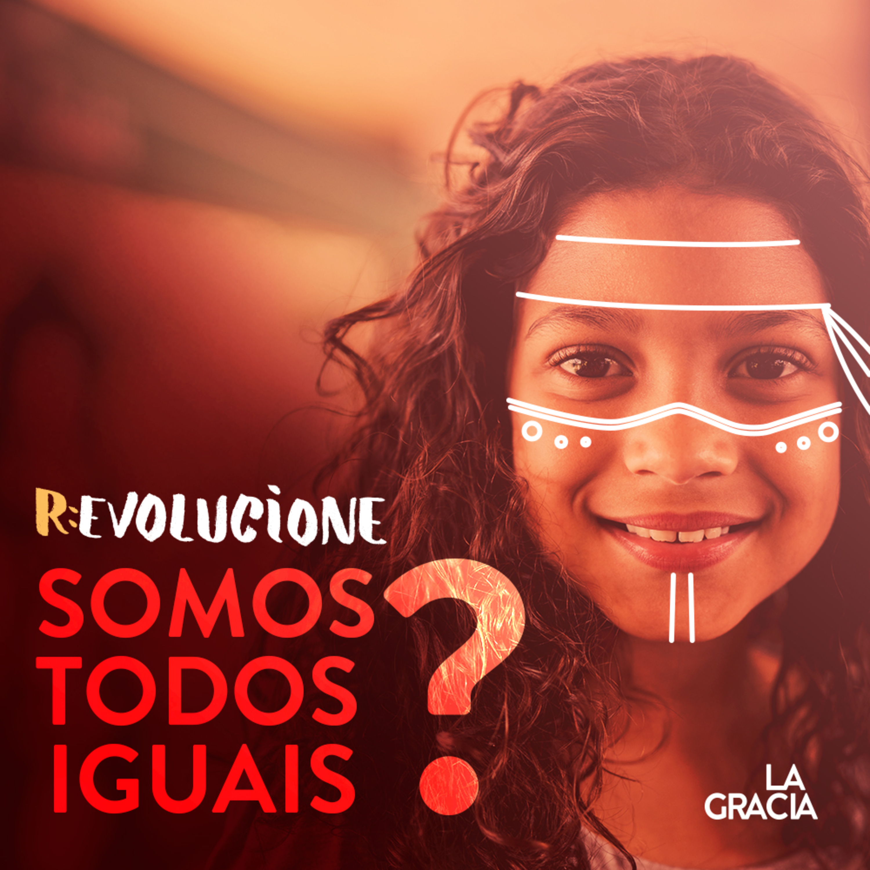 Ep01 - Somos todos iguais?