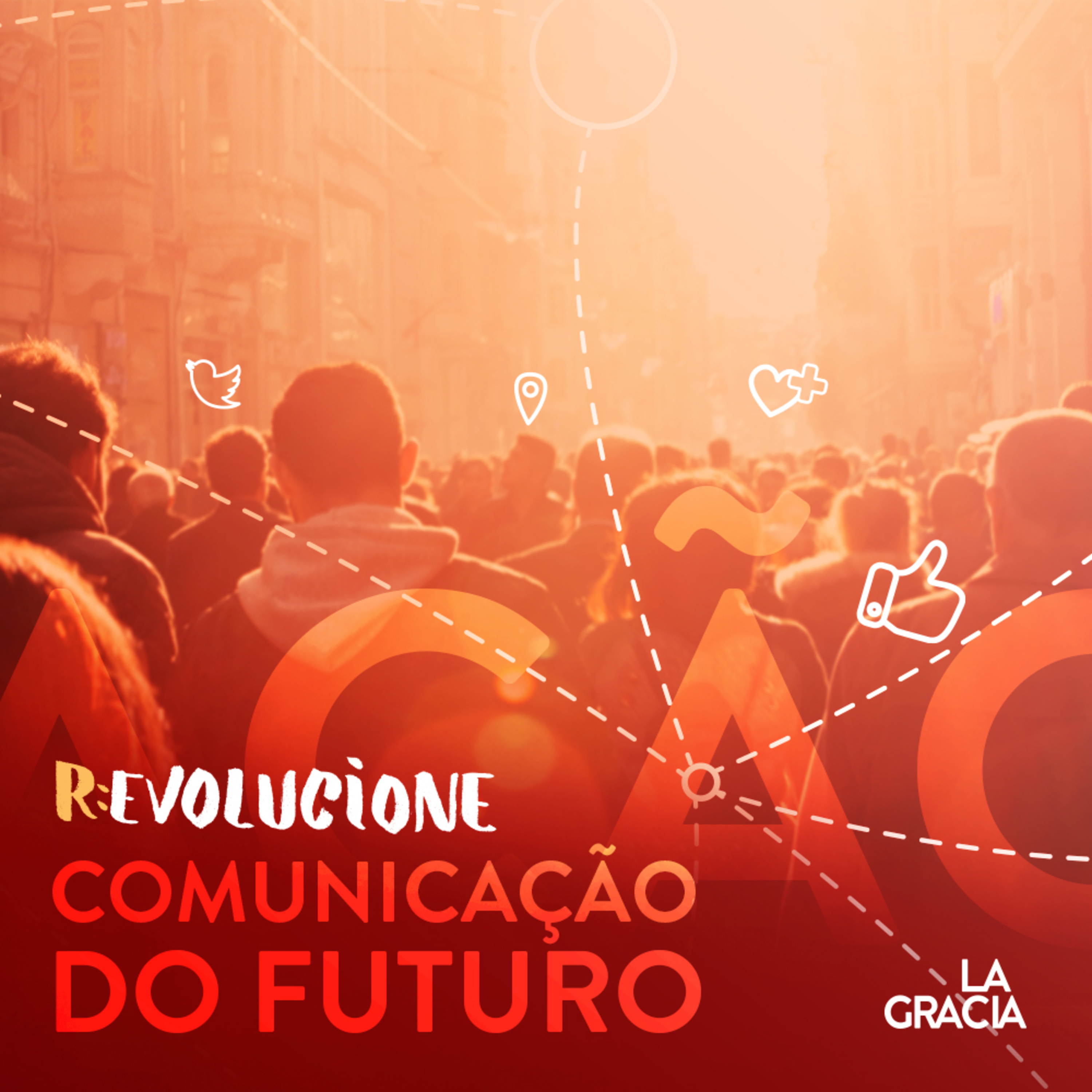 Ep03 - Comunicação do Futuro