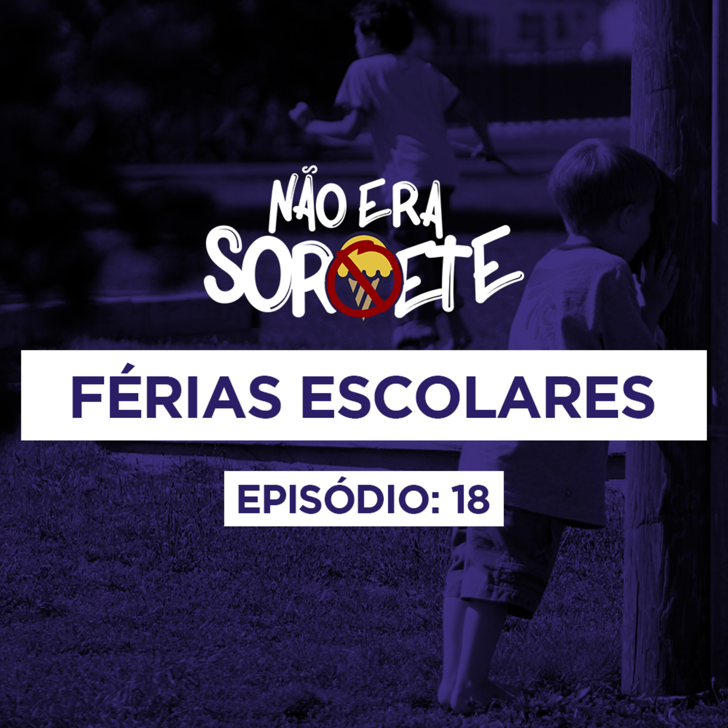 Não Era Sorvete
