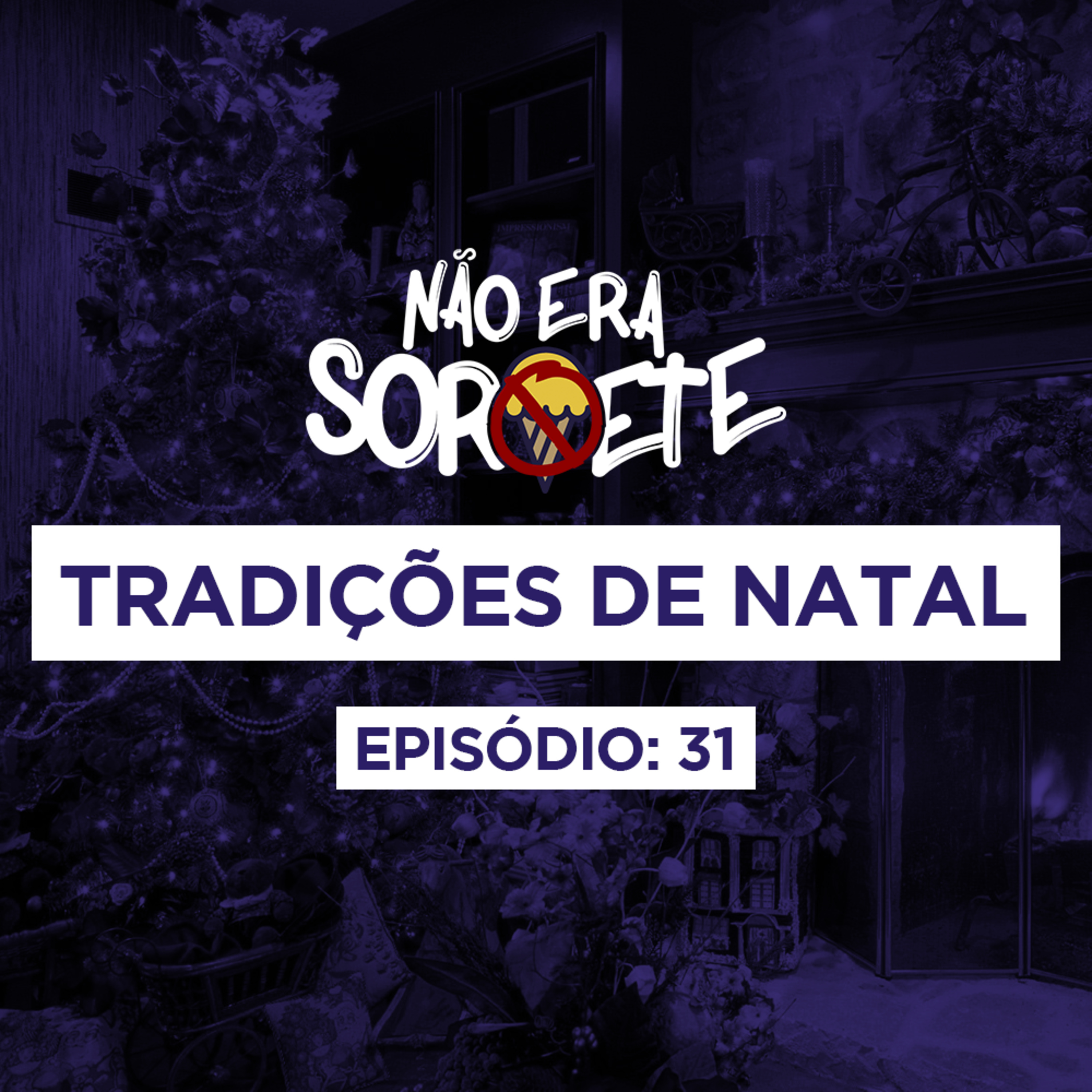 Não Era Sorvete