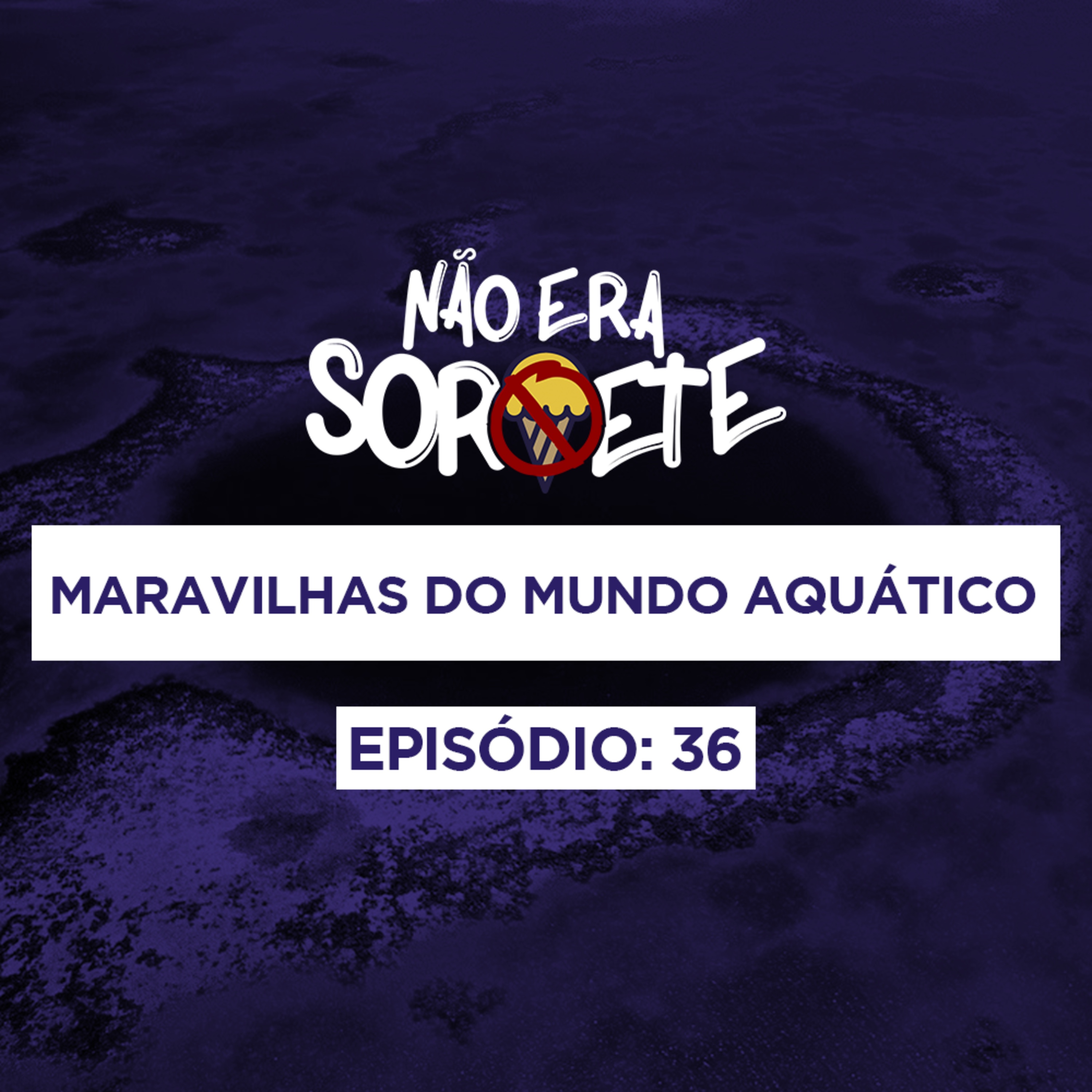 Não Era Sorvete