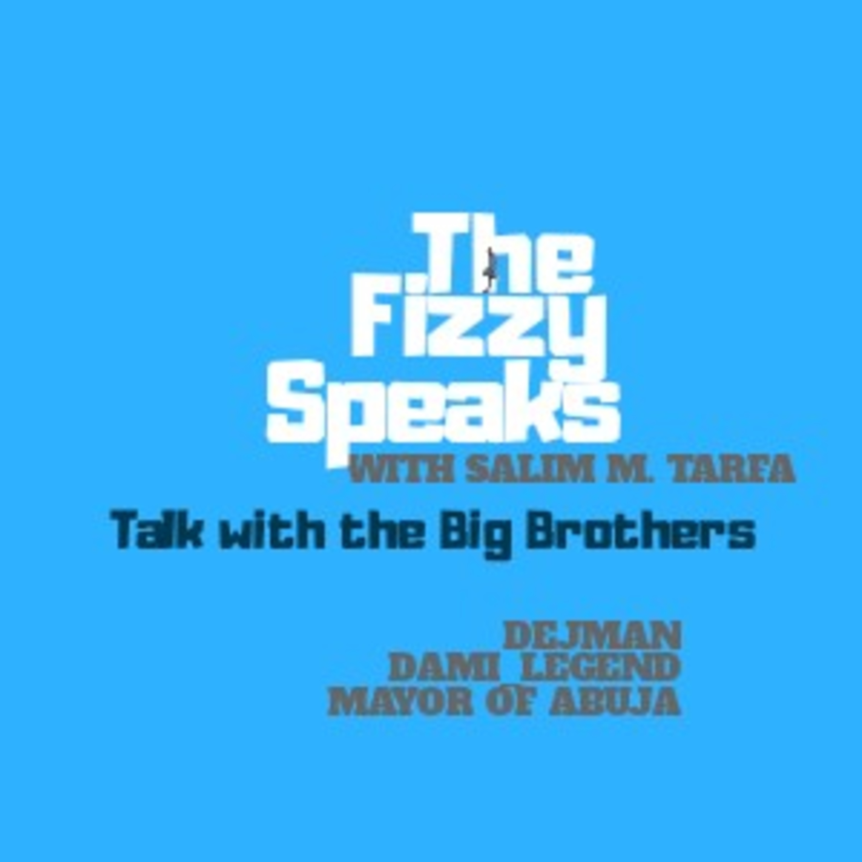 Talk with the Big Brothers! Part 1 episode artwork