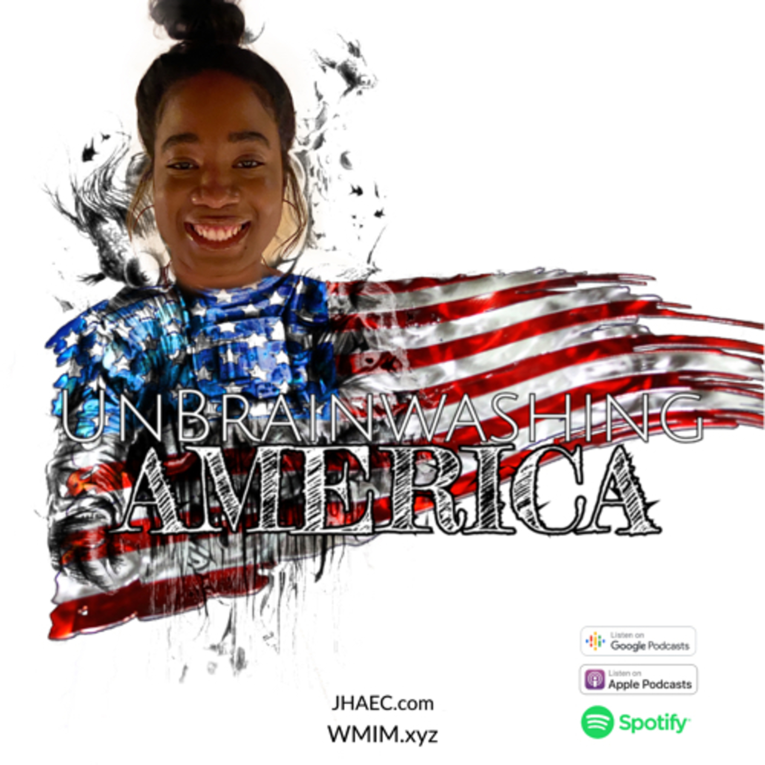 UNbrainwashing America Guest Sahnice Guidry” • 8
