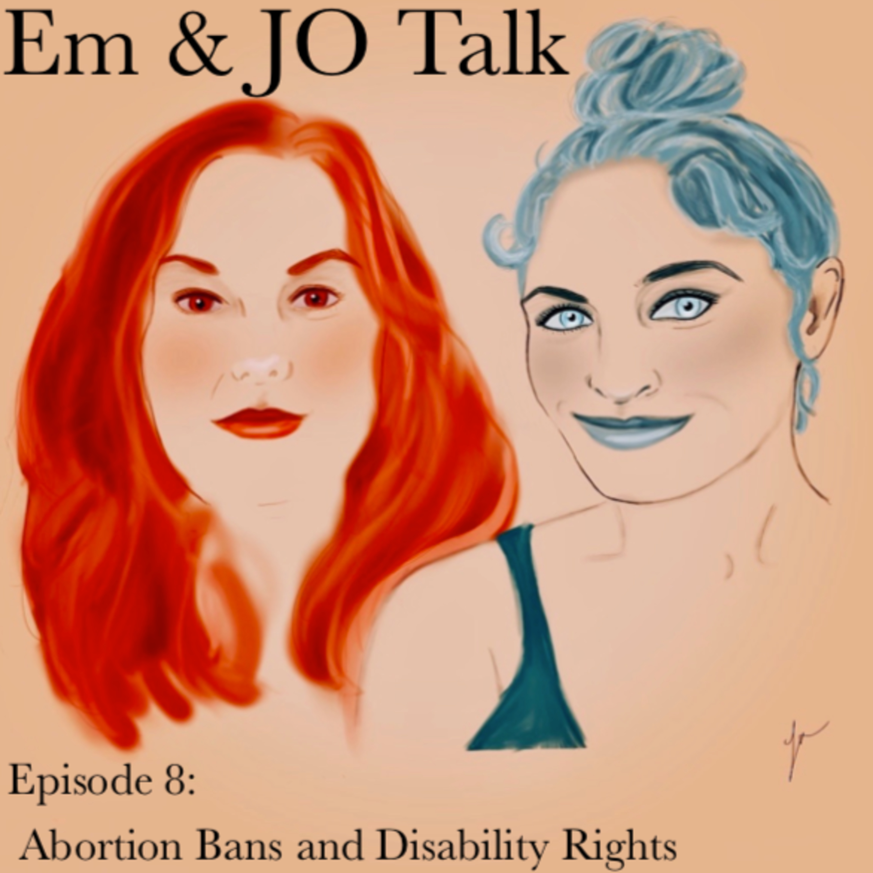 Episode 8: Abortion Bans and Disability Rights