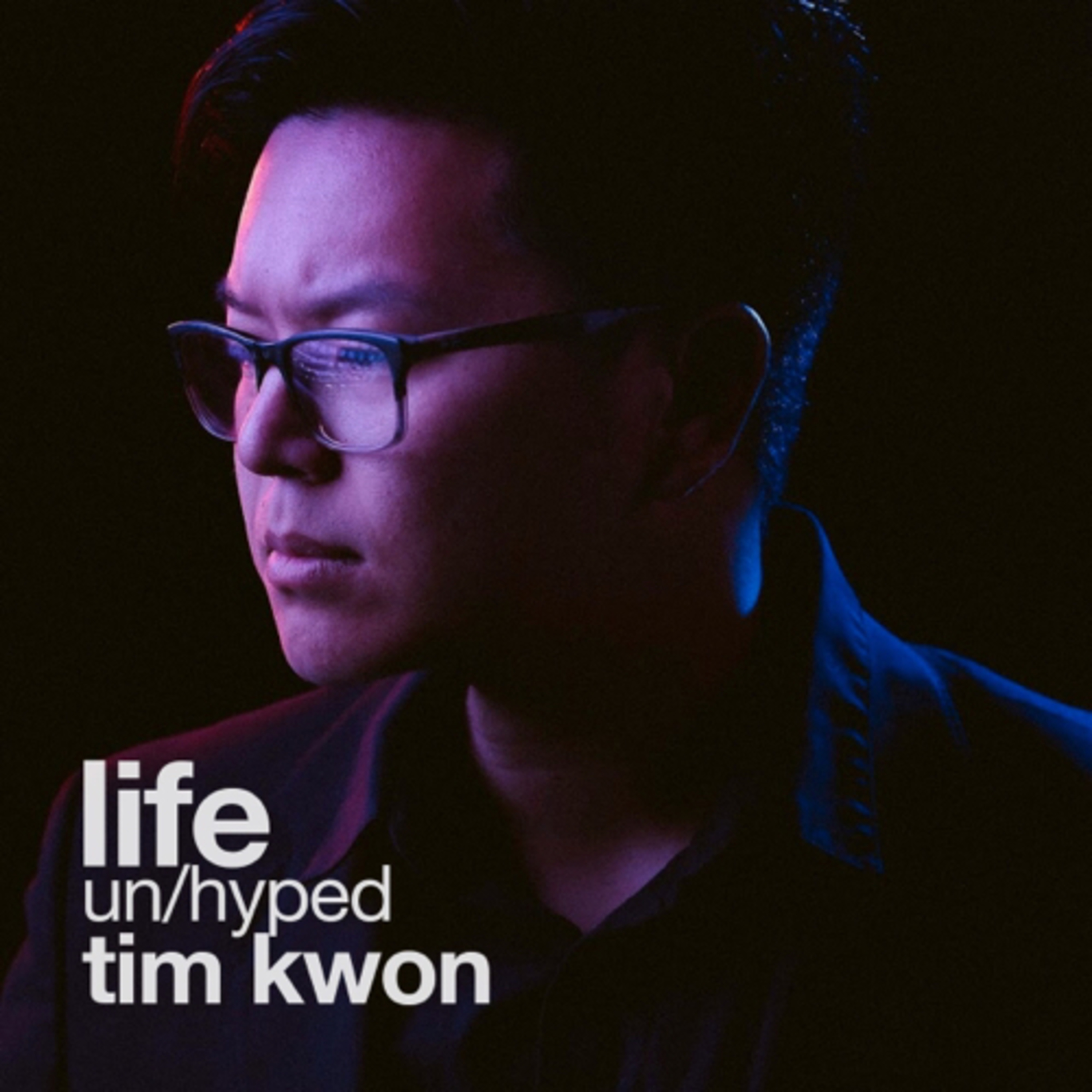 life un/hyped