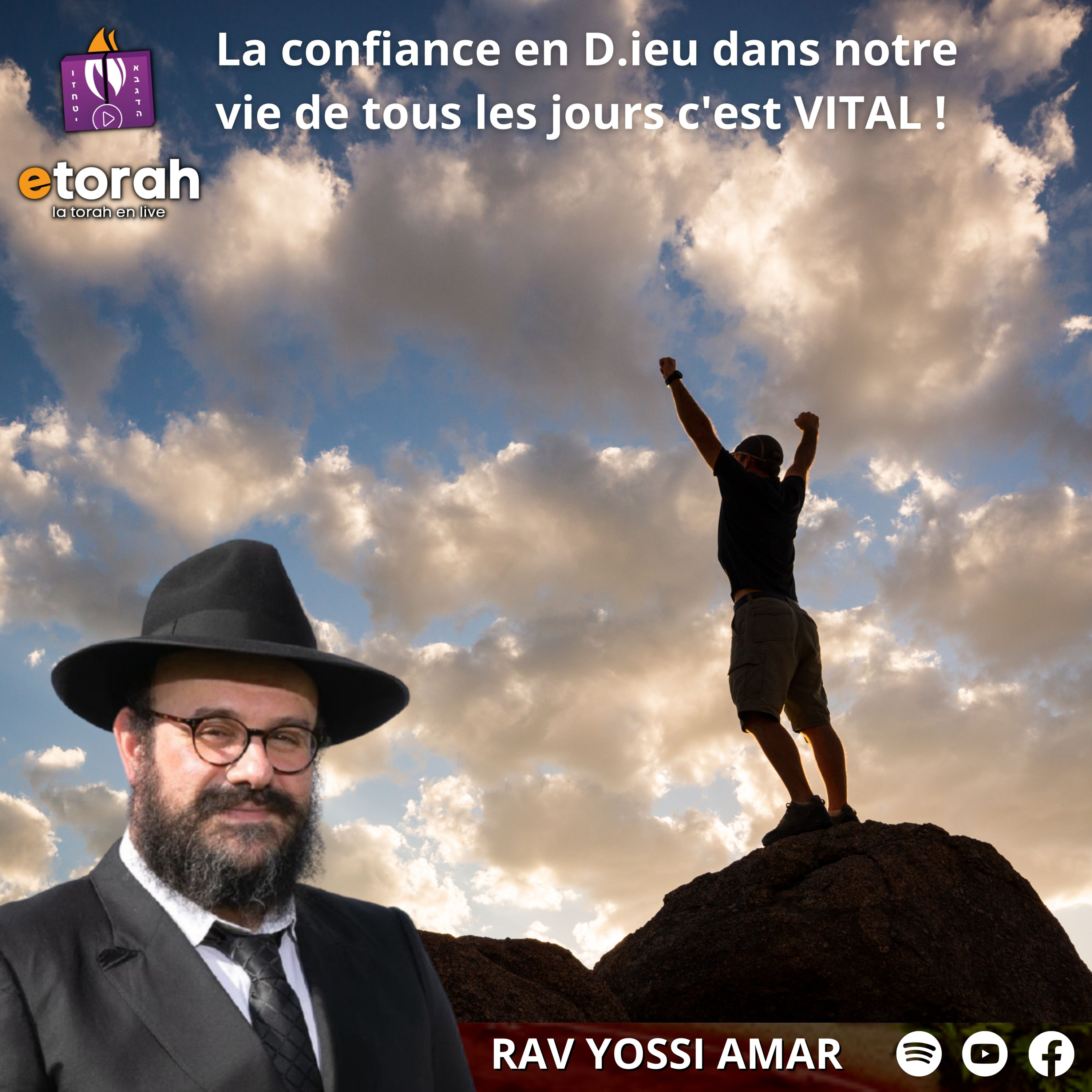 La confiance en D.ieu dans notre vie de tous les jours est VITAL !