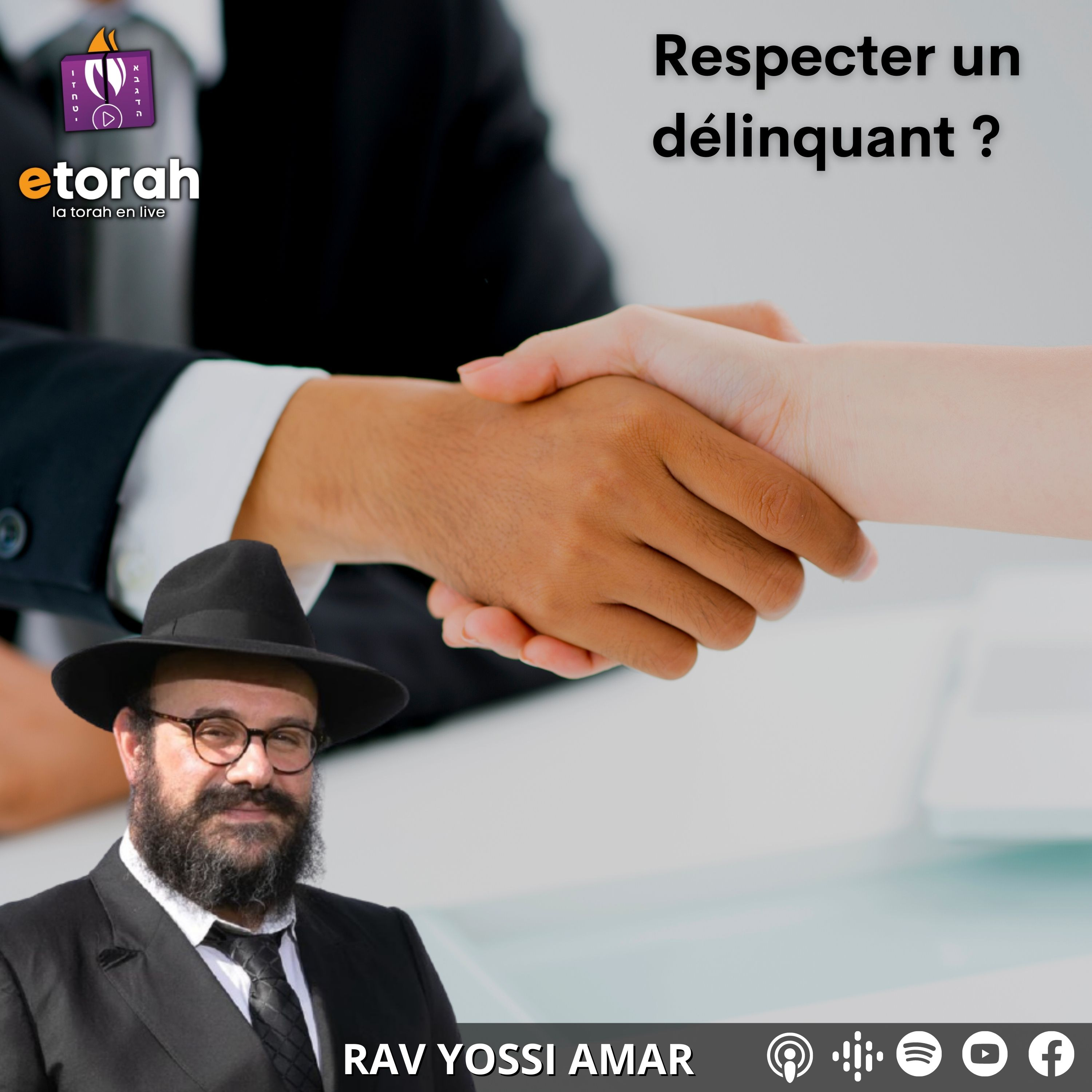 Michpatim: Respecter un délinquant ? Et merveilleuse histoire sur l'humanisme du Rabbi !