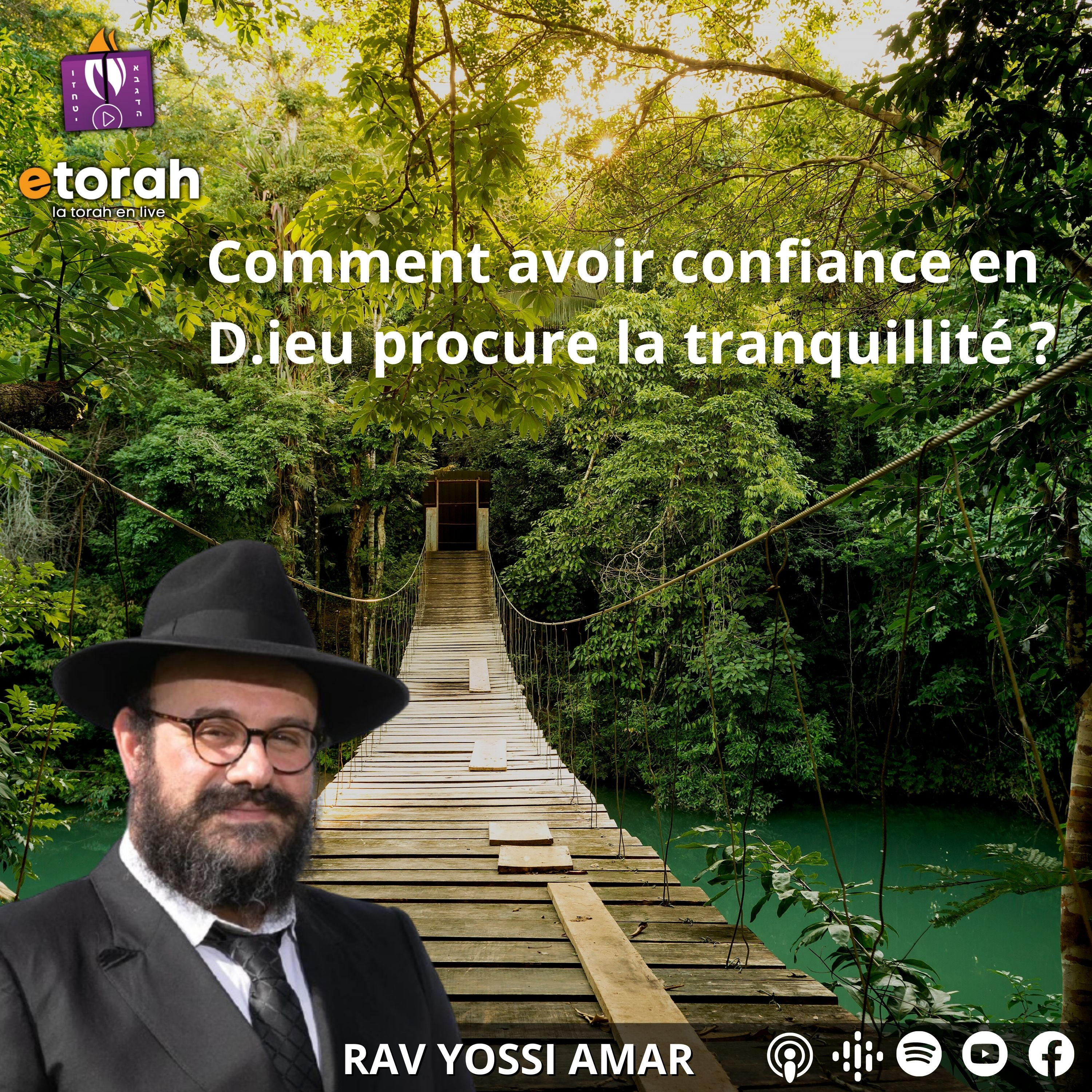 Chaar habitahon #3 : Comment avoir confiance en D.ieu procure la tranquillité ?