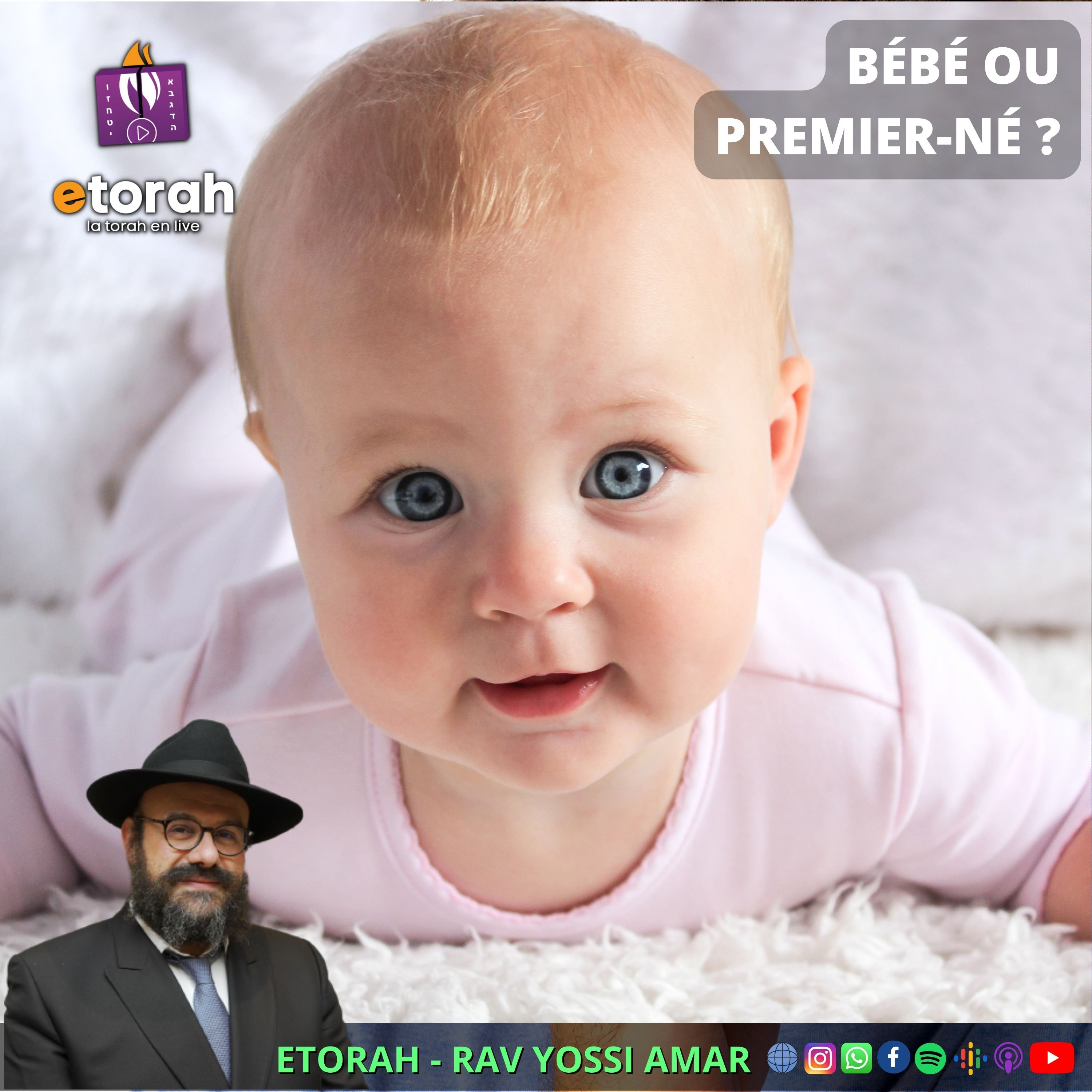 Chemot: Quel différence entre être le « Fils aîné » ou « bébé » de D.ieu ?