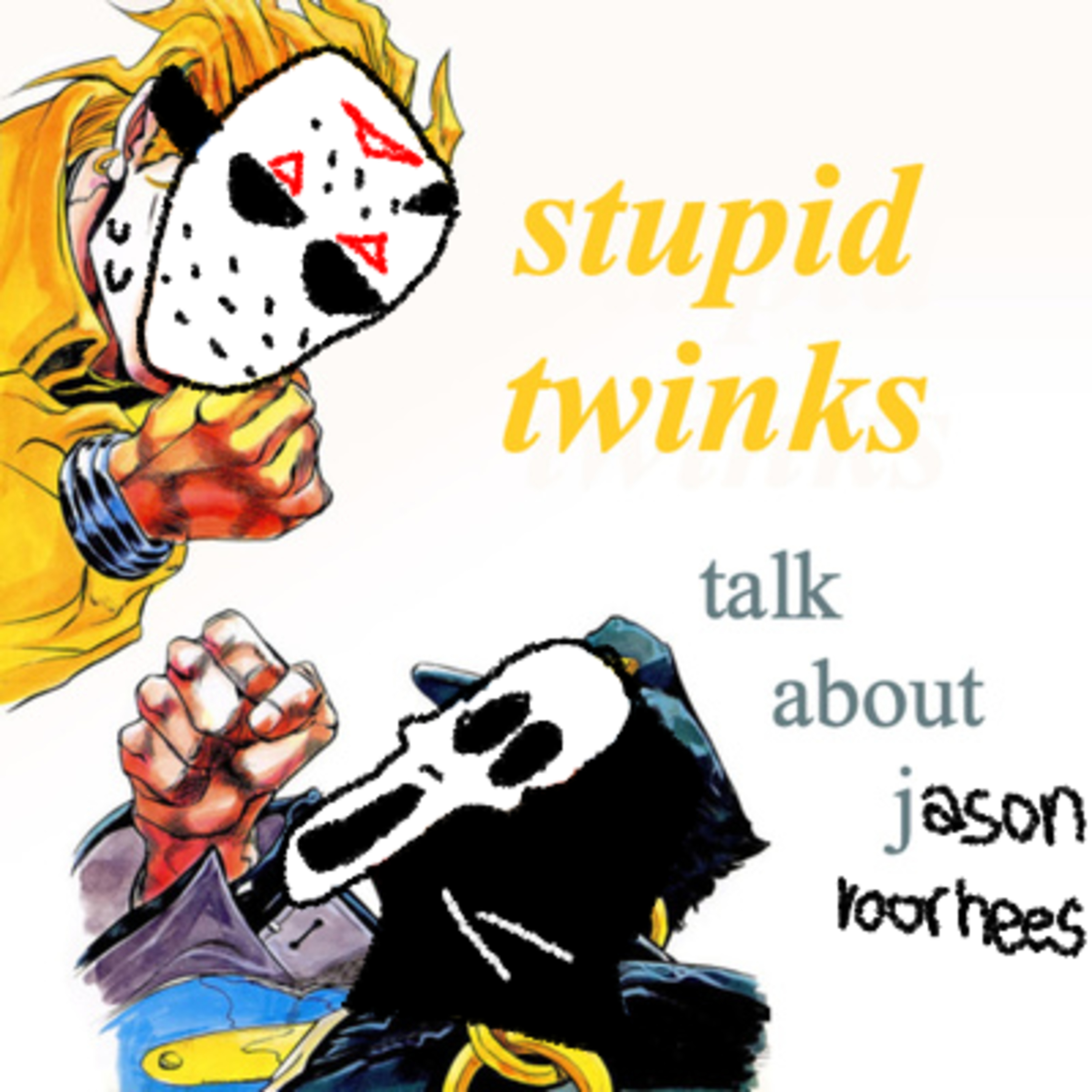 Stupid Twinks Episode 1(ish): Doing Lines With Jason Voorhees episode artwork