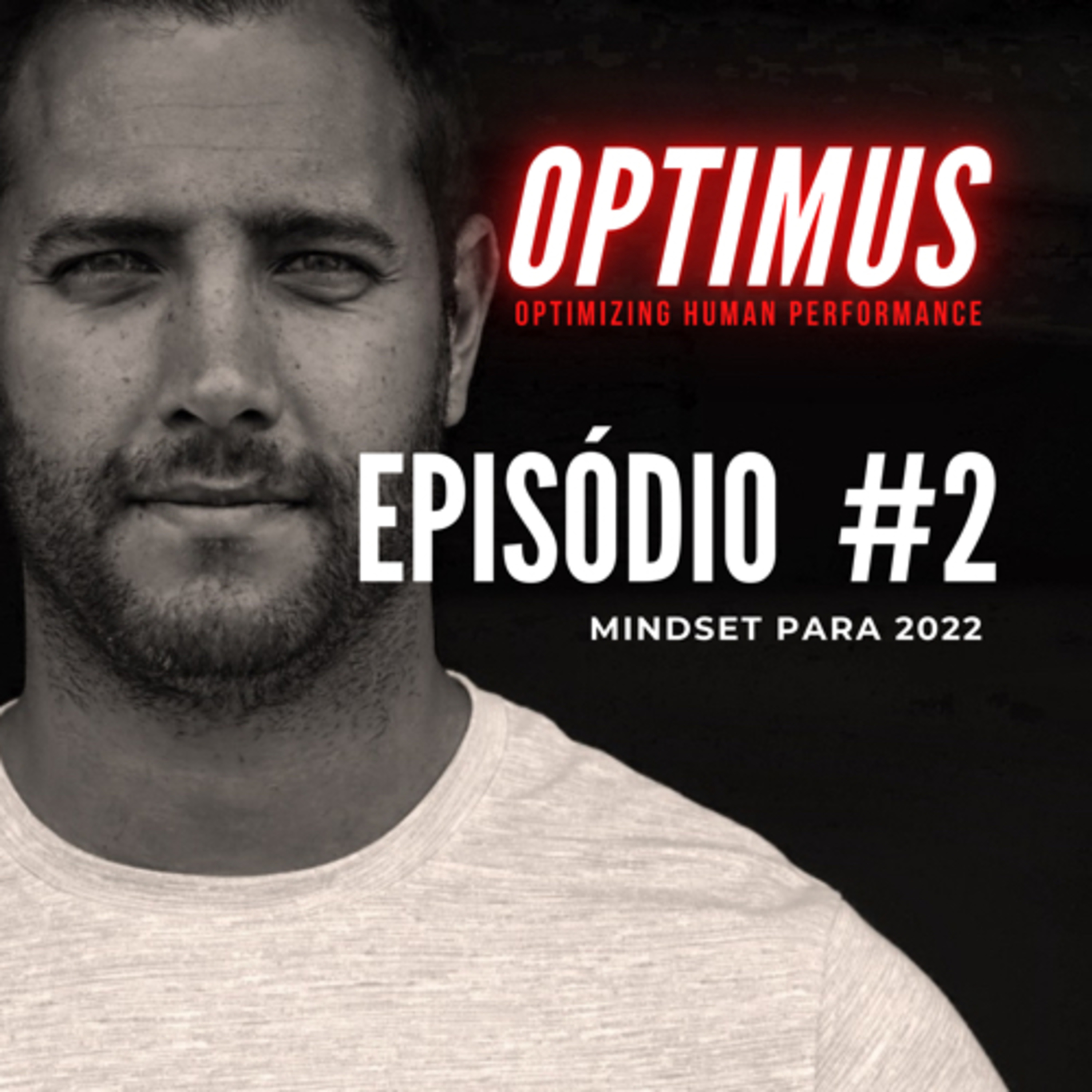 Optimus Podcast | Optimizing Human Performance