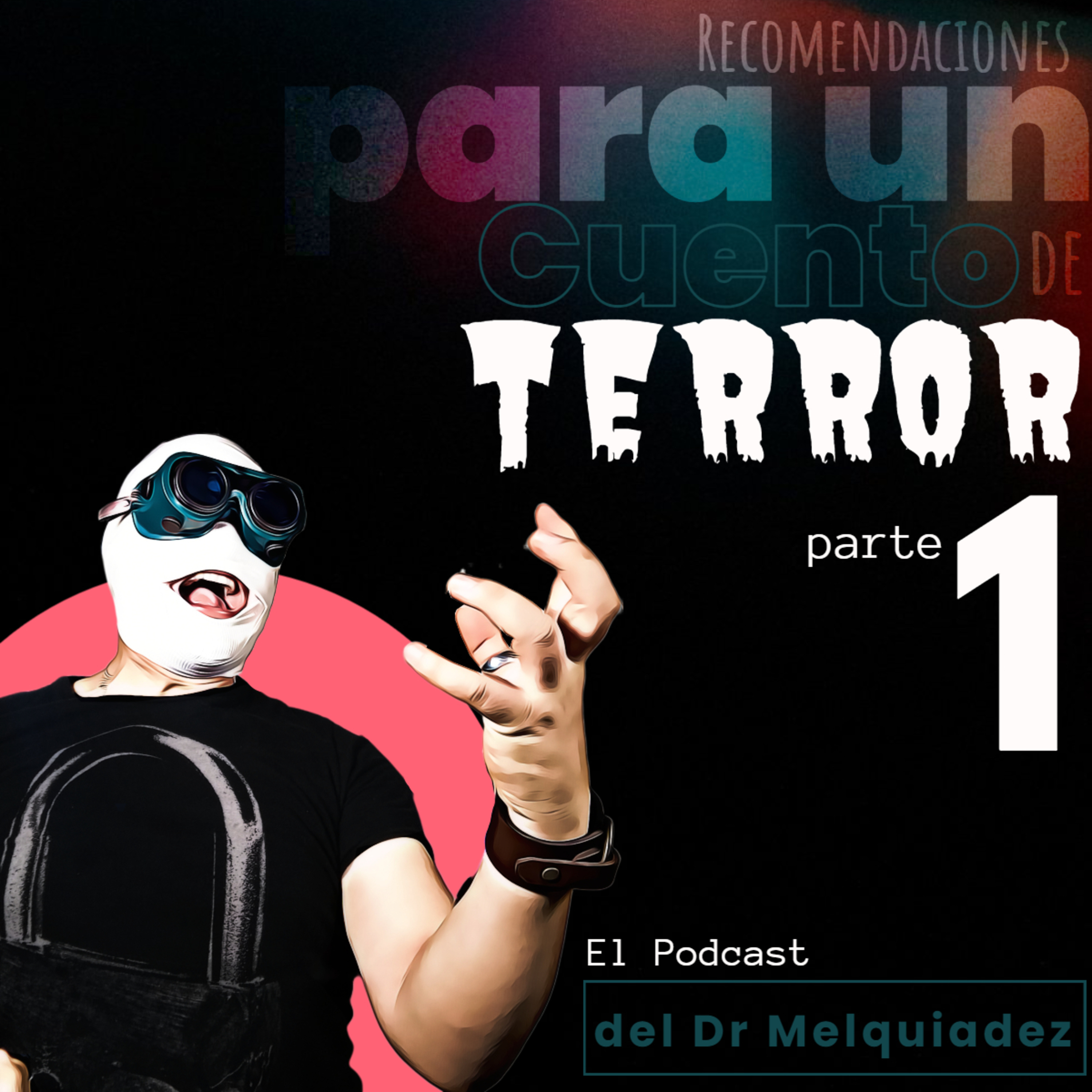 Portada de El Podcast del Dr Melquiadez