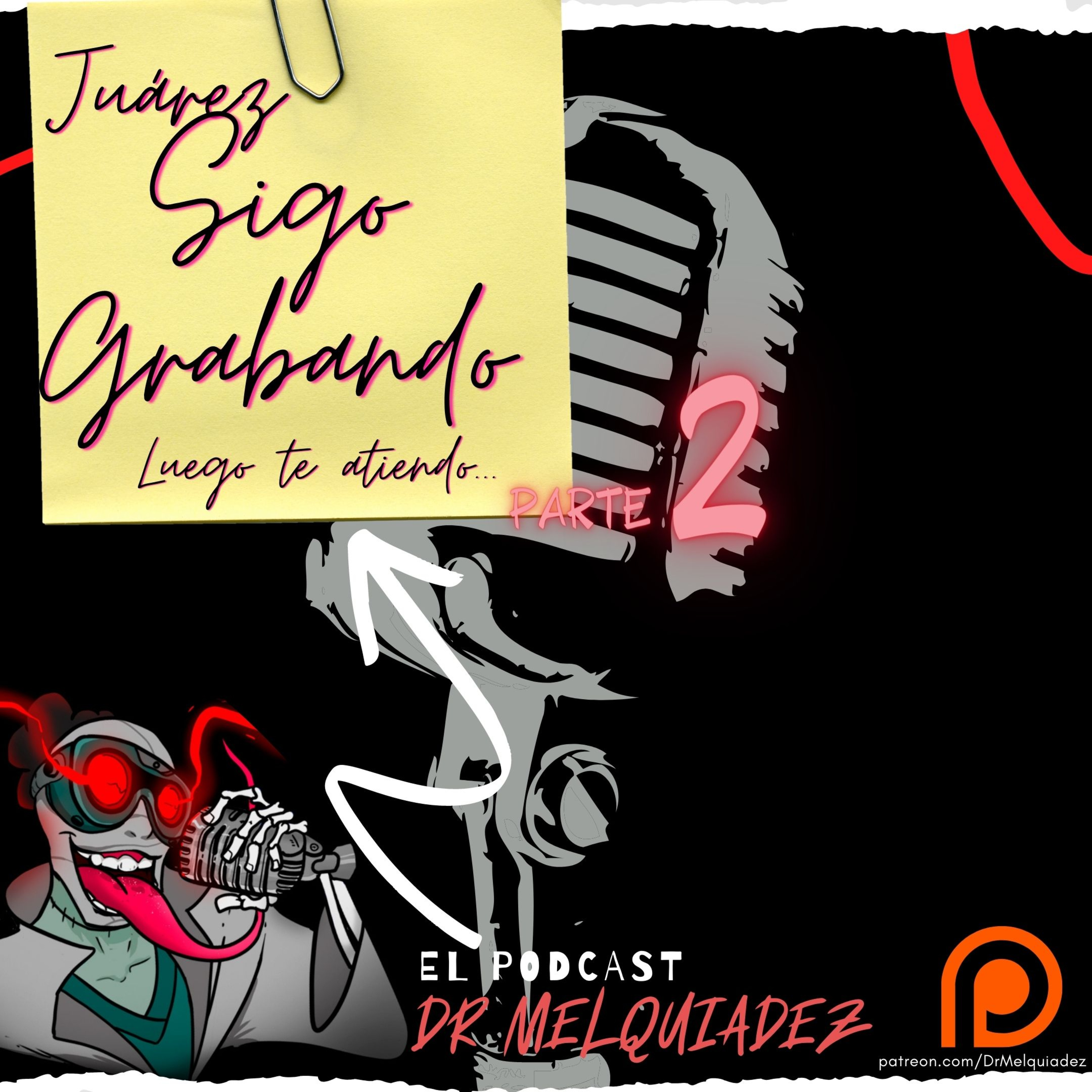 El Podcast del Dr Melquiadez