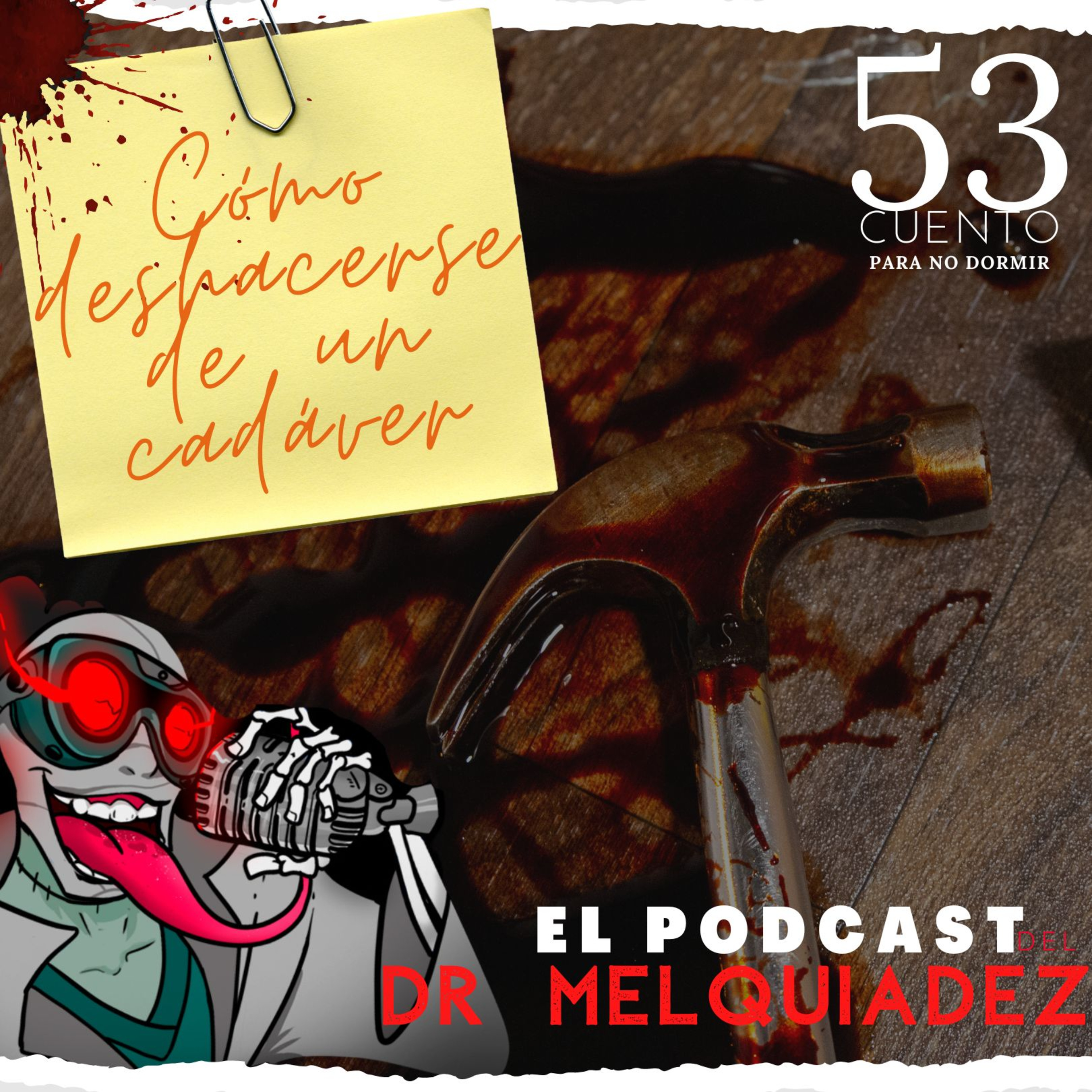 El Podcast del Dr Melquiadez