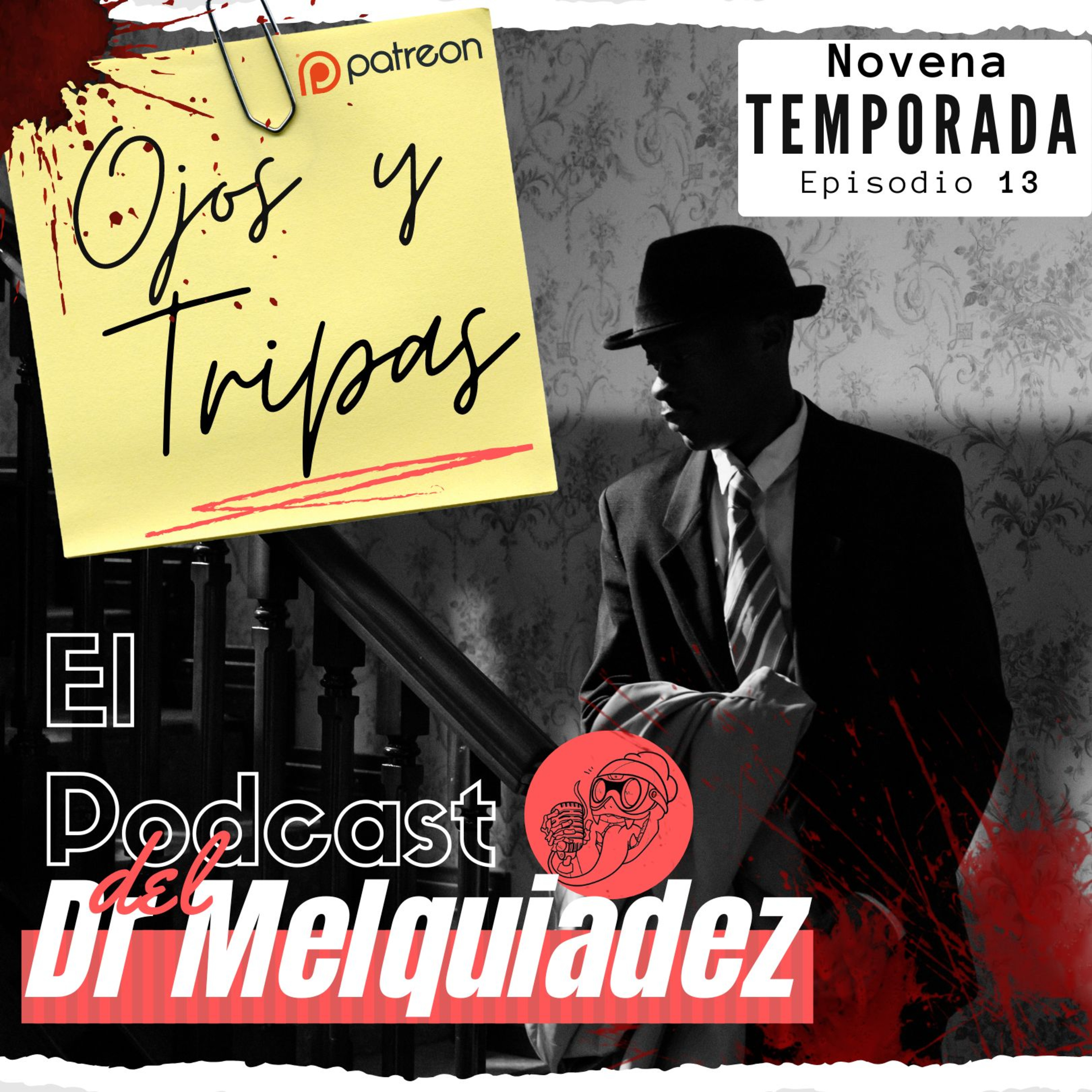 El Podcast del Dr Melquiadez