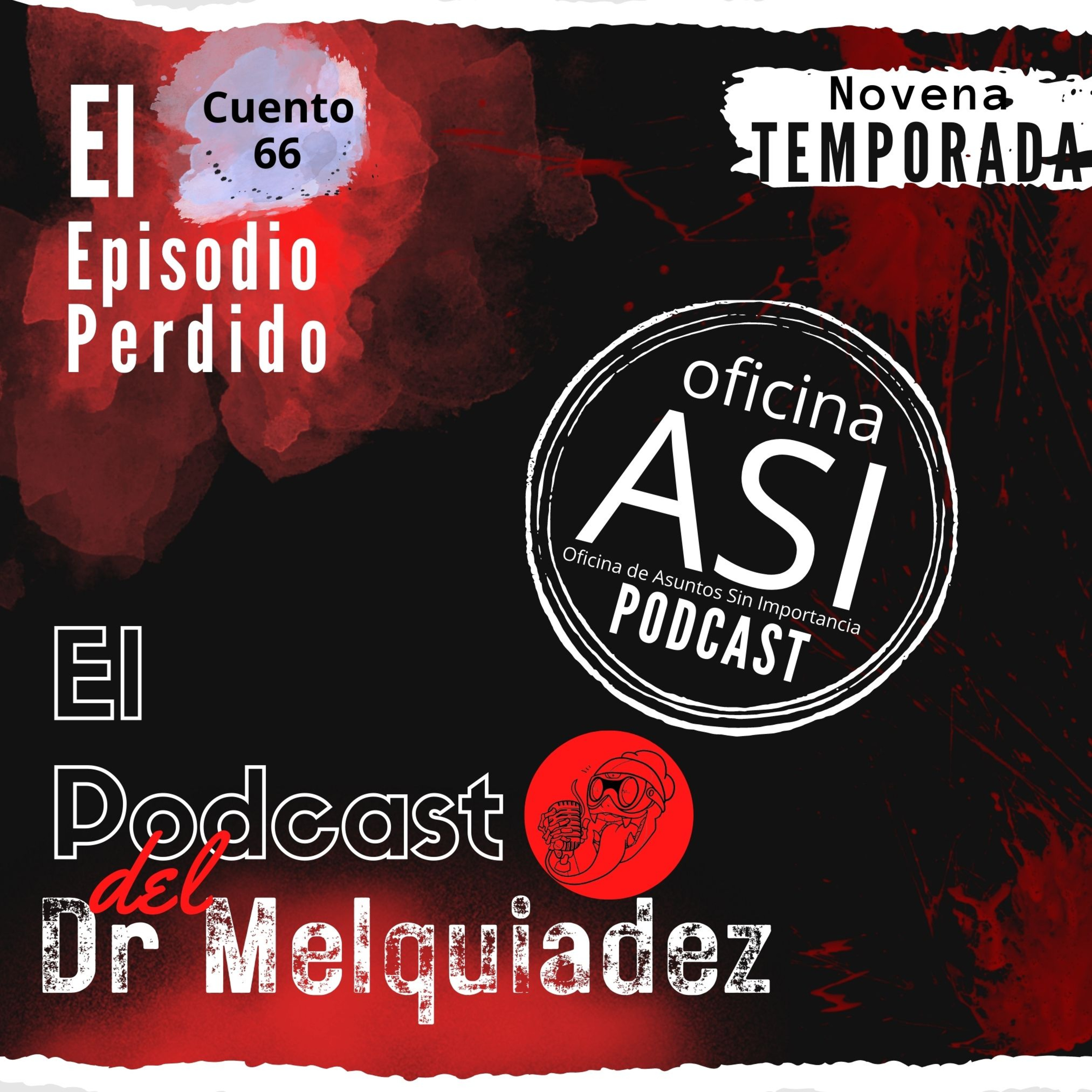 El Podcast del Dr Melquiadez