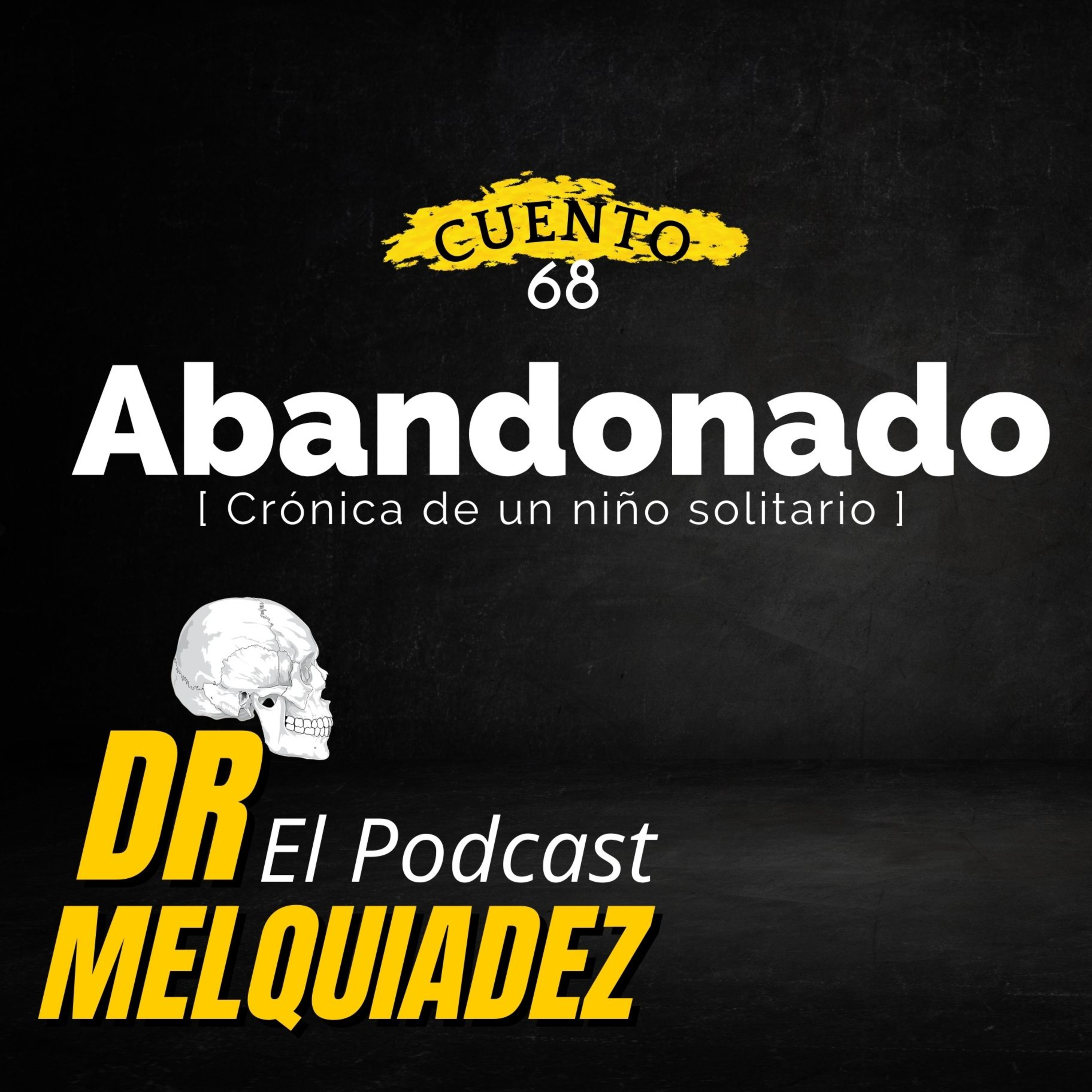 El Podcast del Dr Melquiadez
