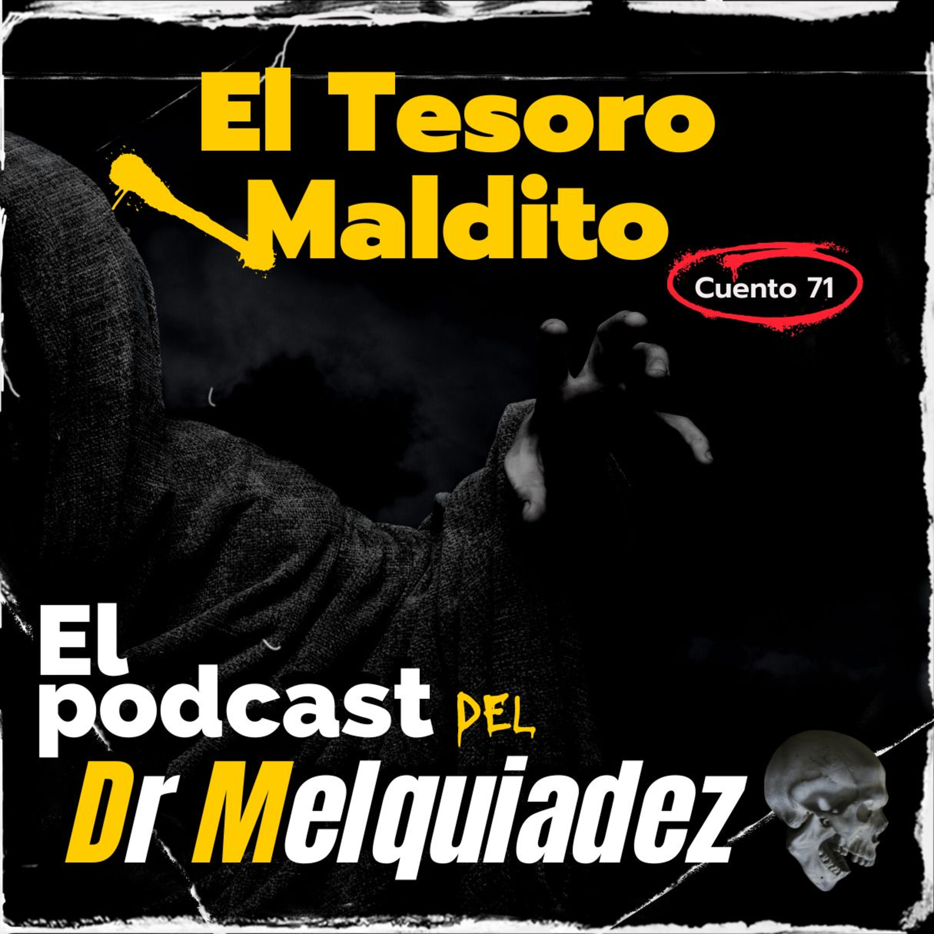 El Podcast del Dr Melquiadez