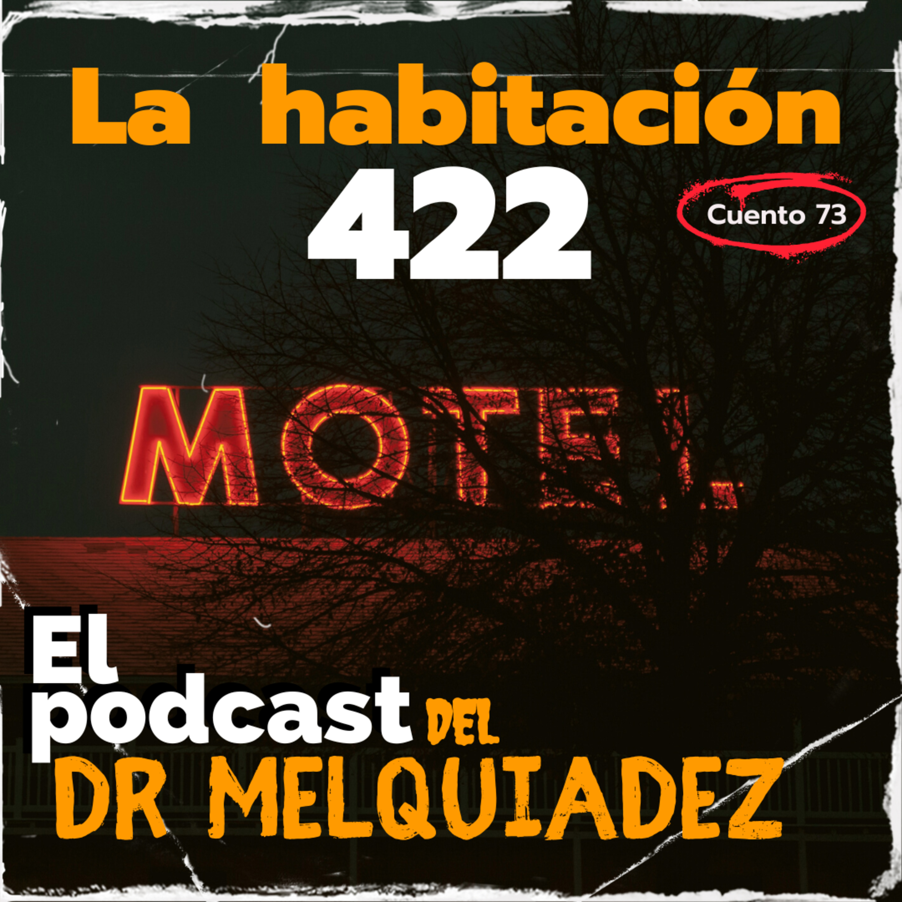 El Podcast del Dr Melquiadez