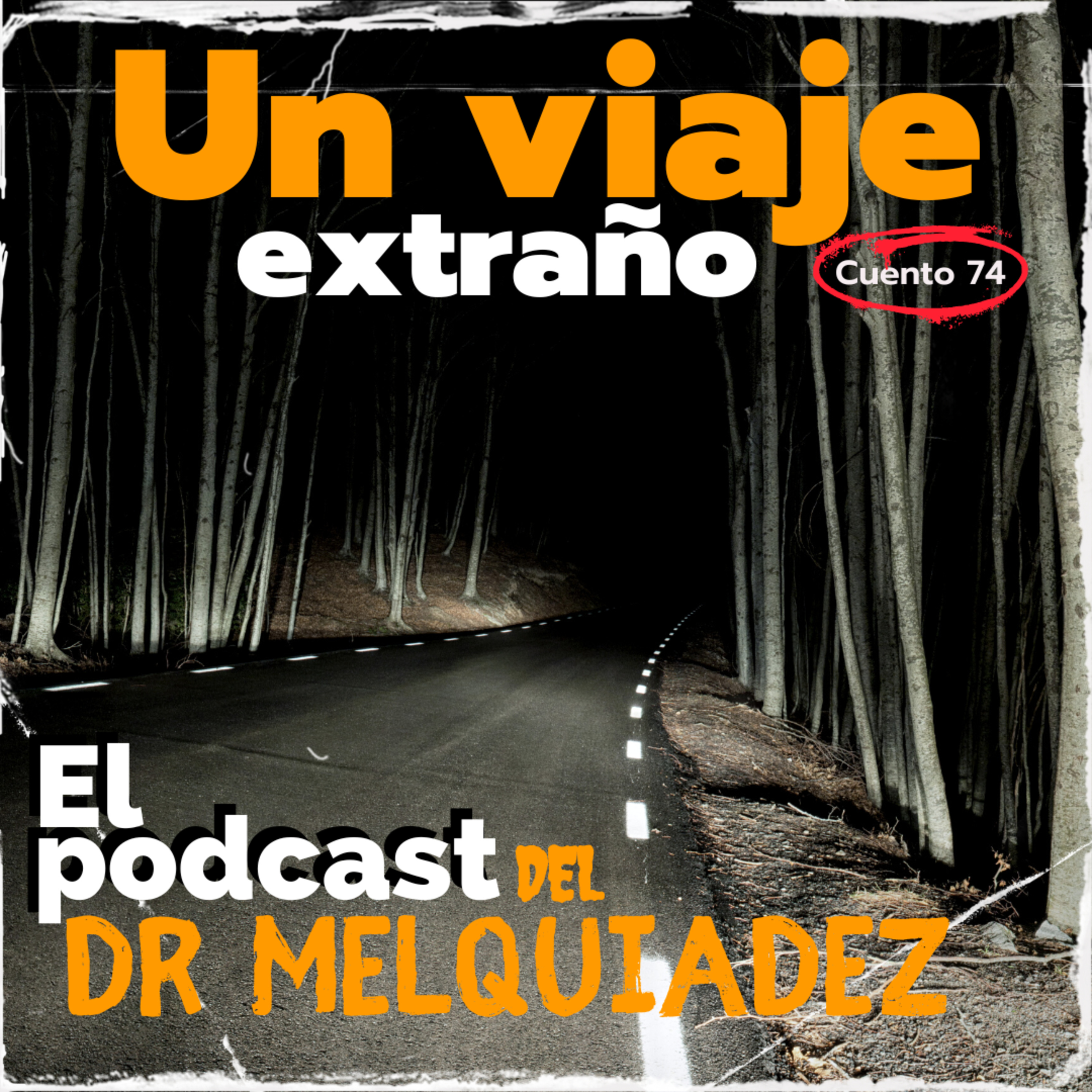 El Podcast del Dr Melquiadez