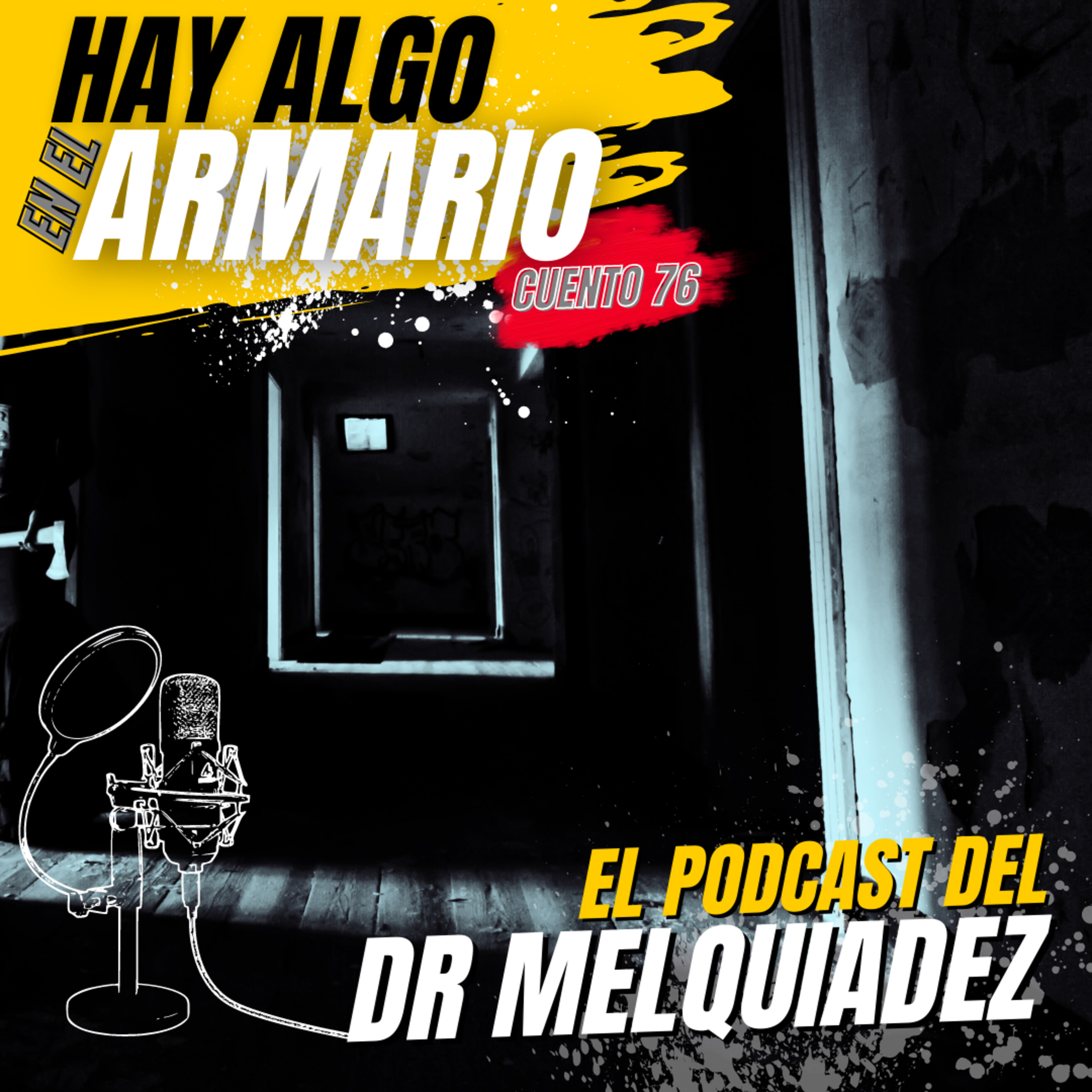 El Podcast del Dr Melquiadez