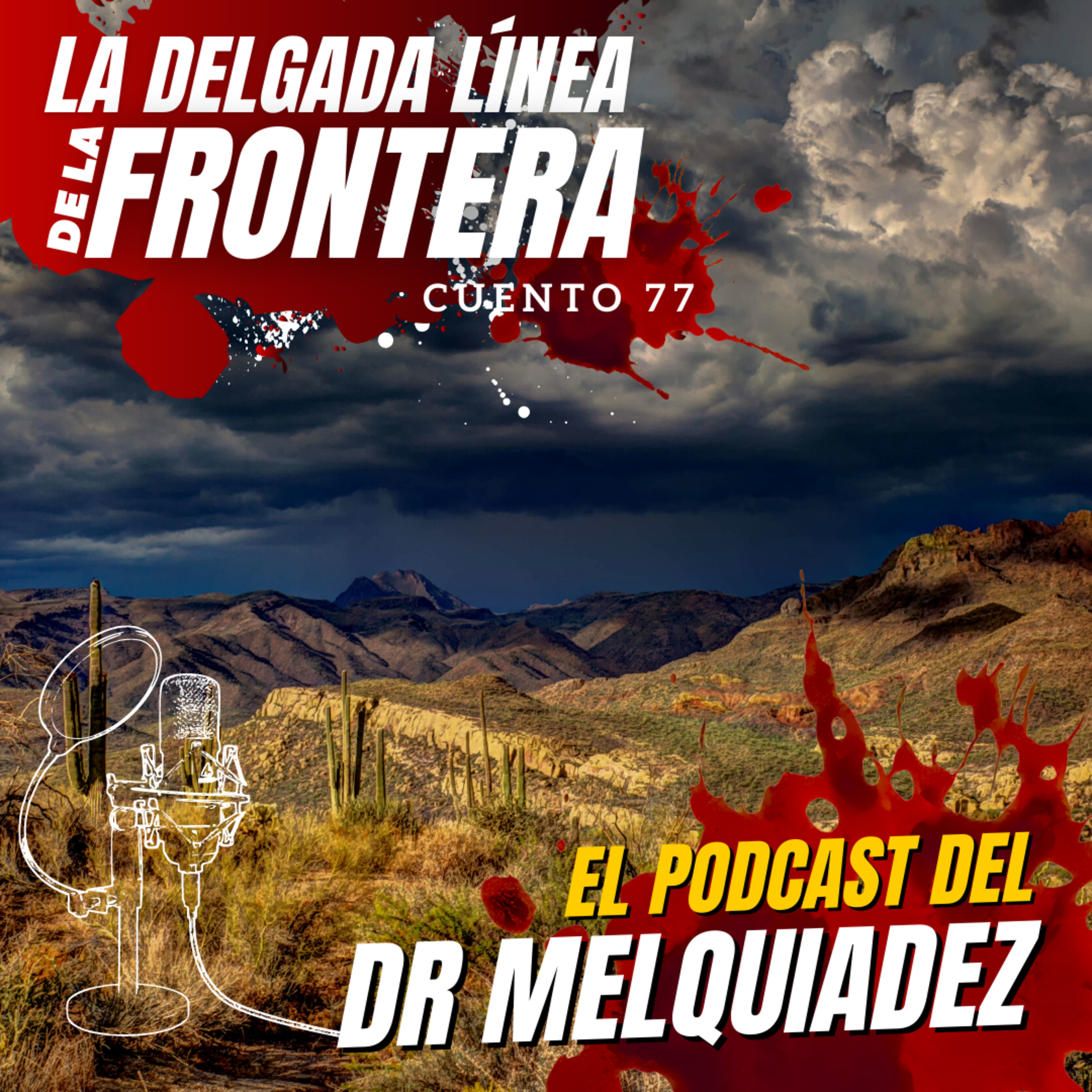 El Podcast del Dr Melquiadez