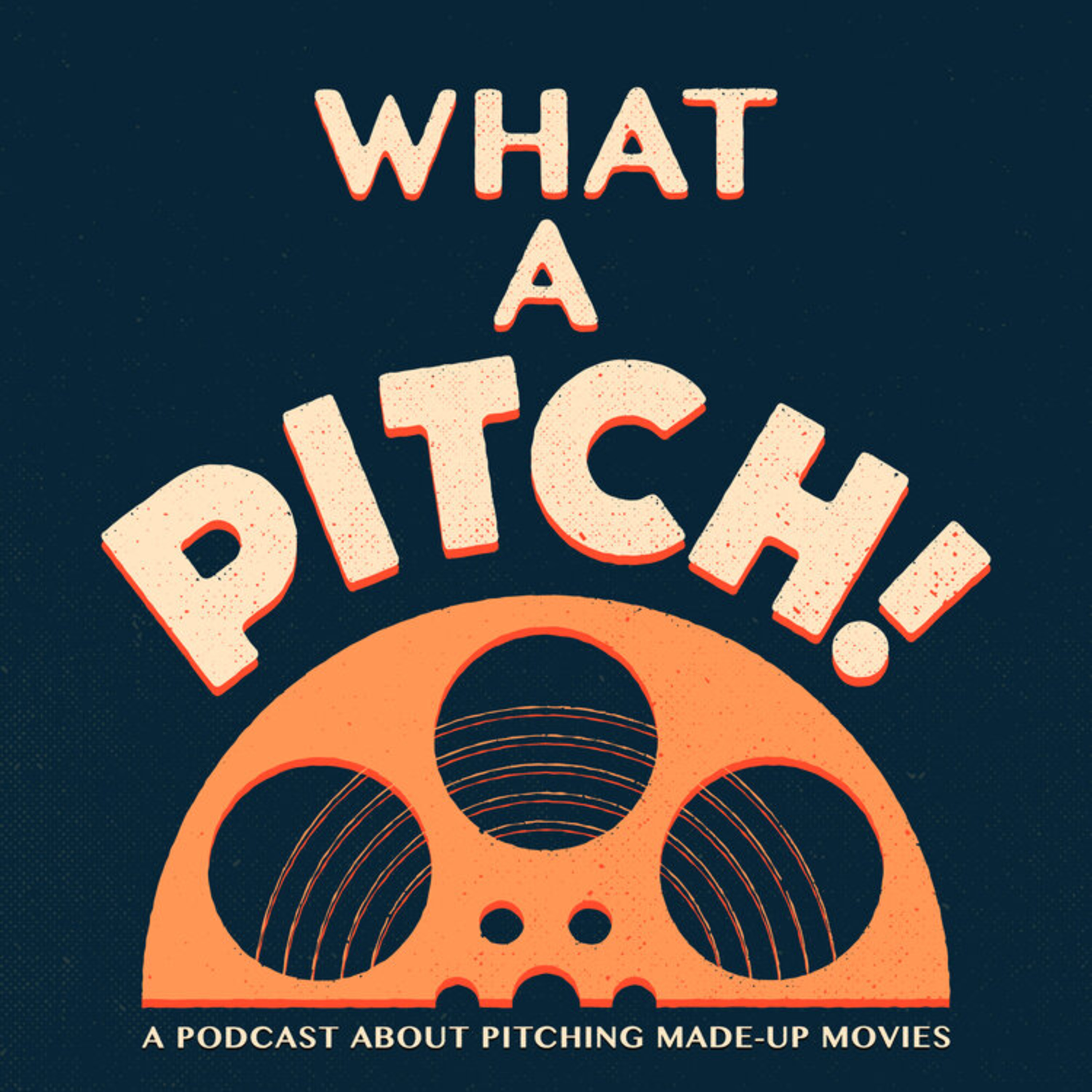 039 What A Pitch! episode artwork