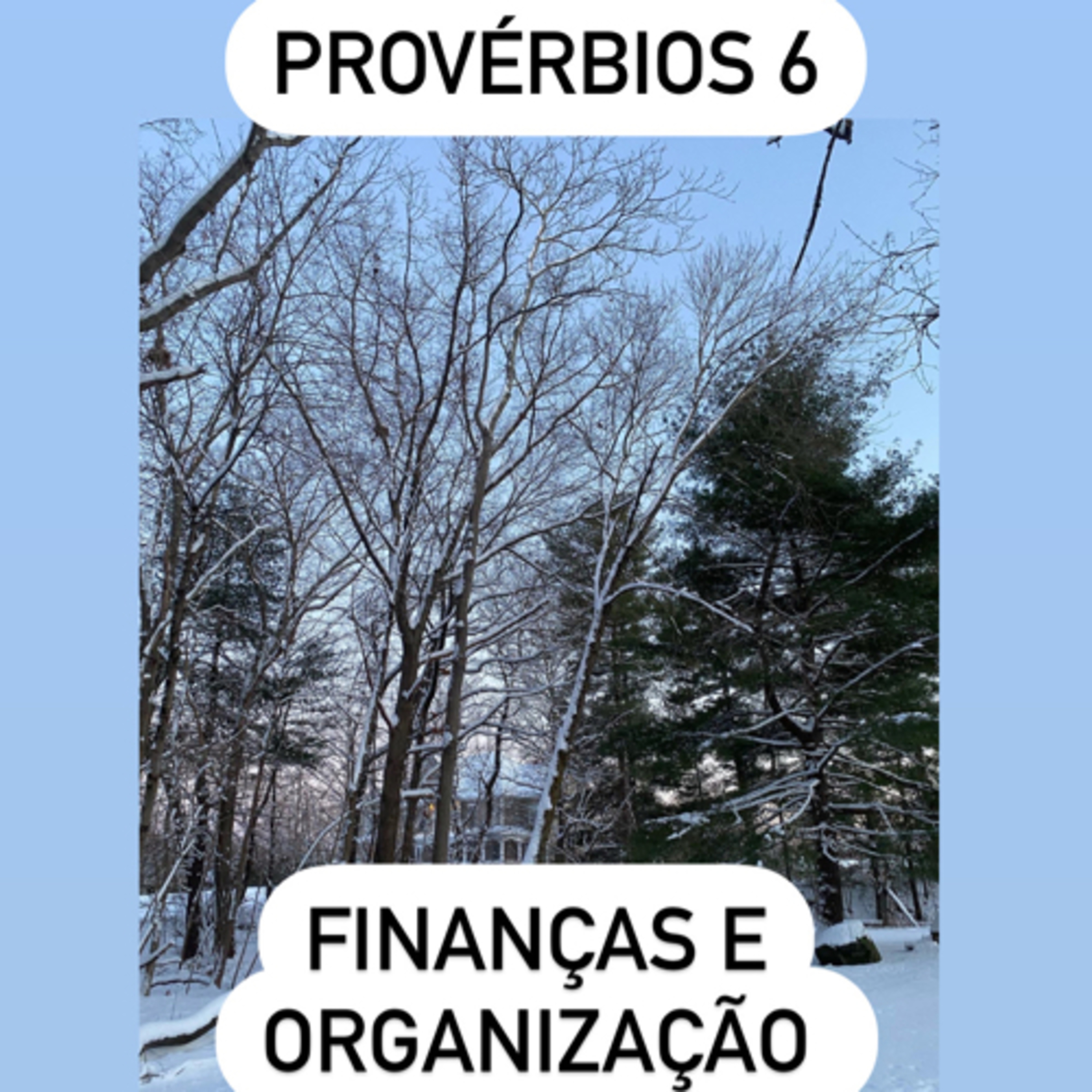 Provérbios 6 episode artwork