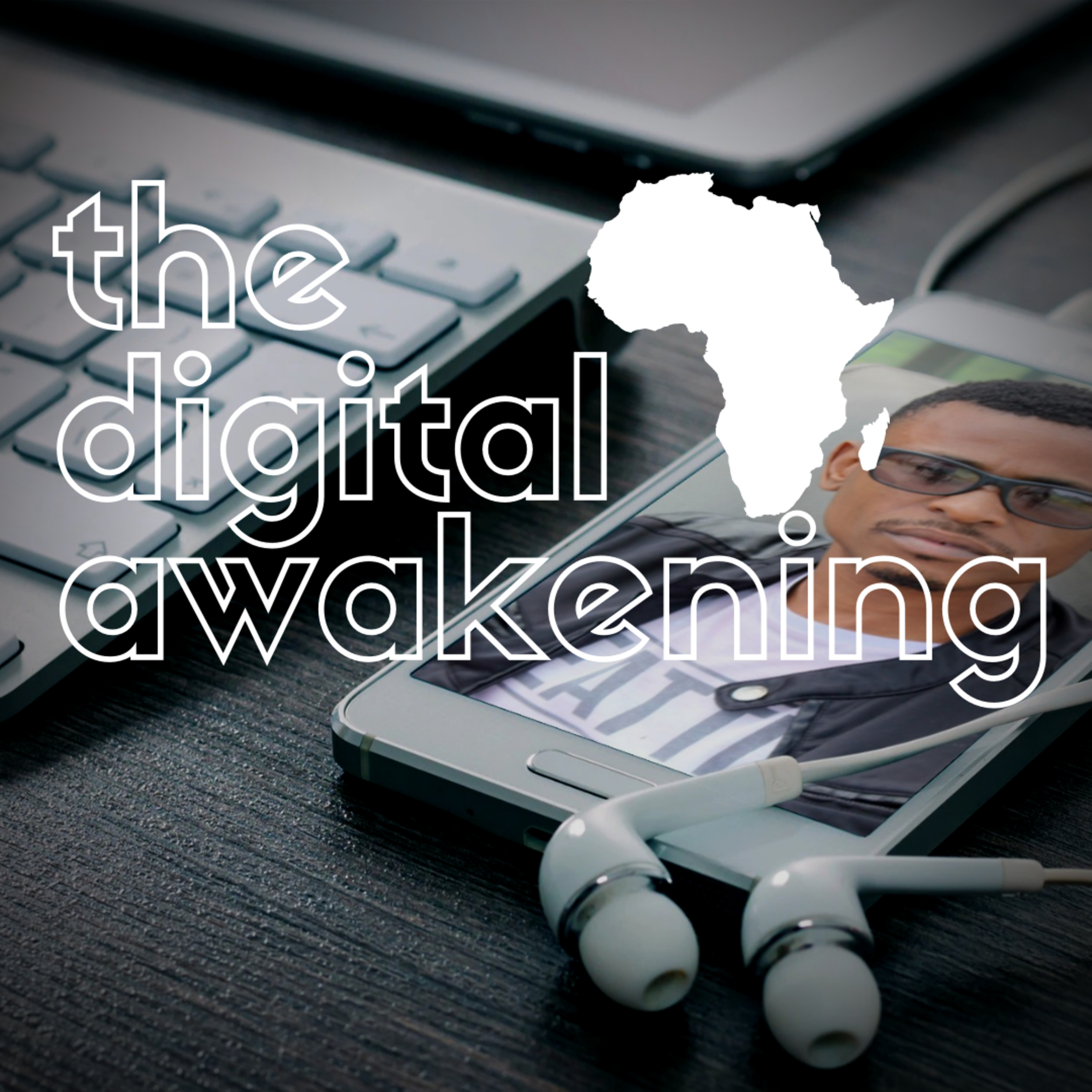 The Digital Awakening
