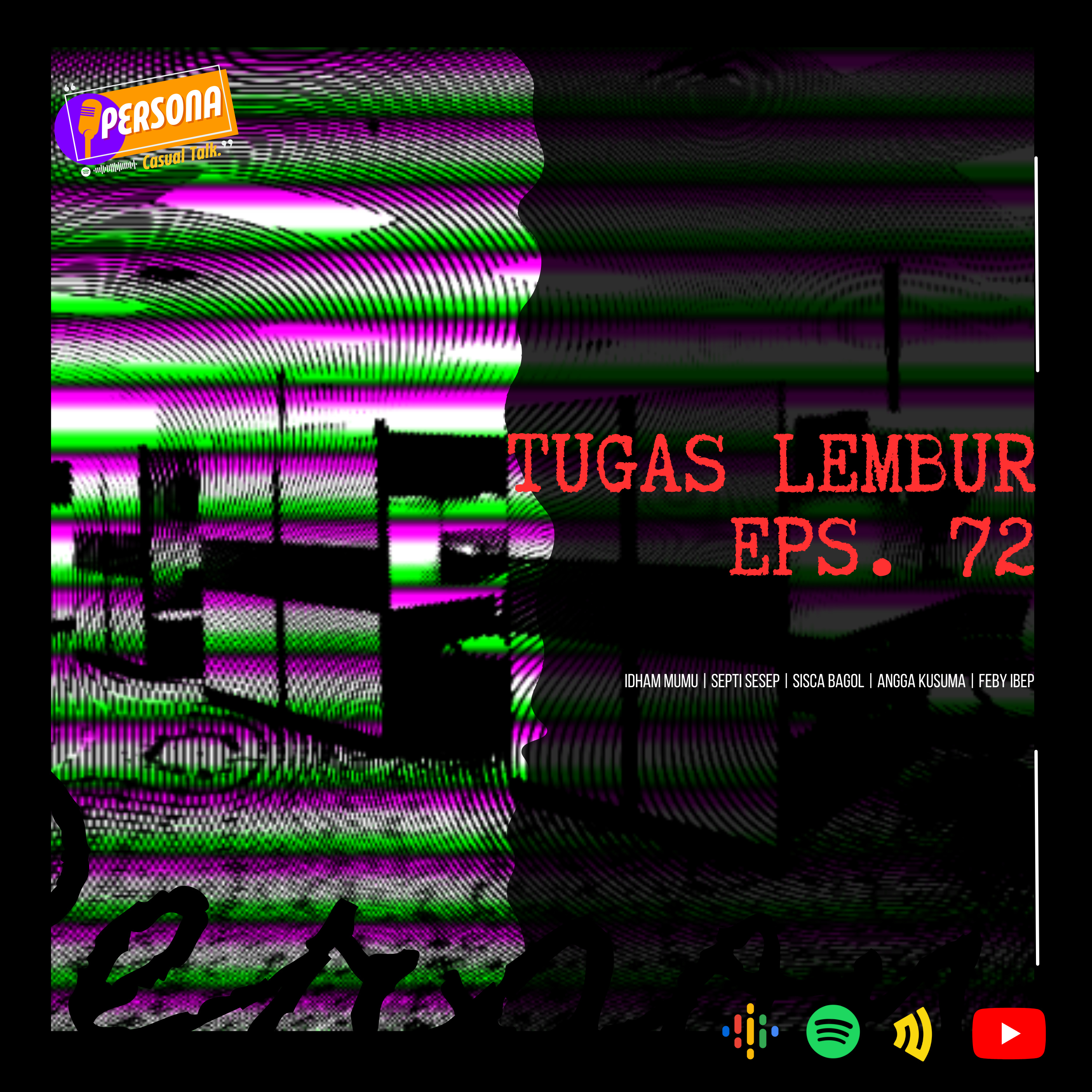 PERSONA | Casual Talk