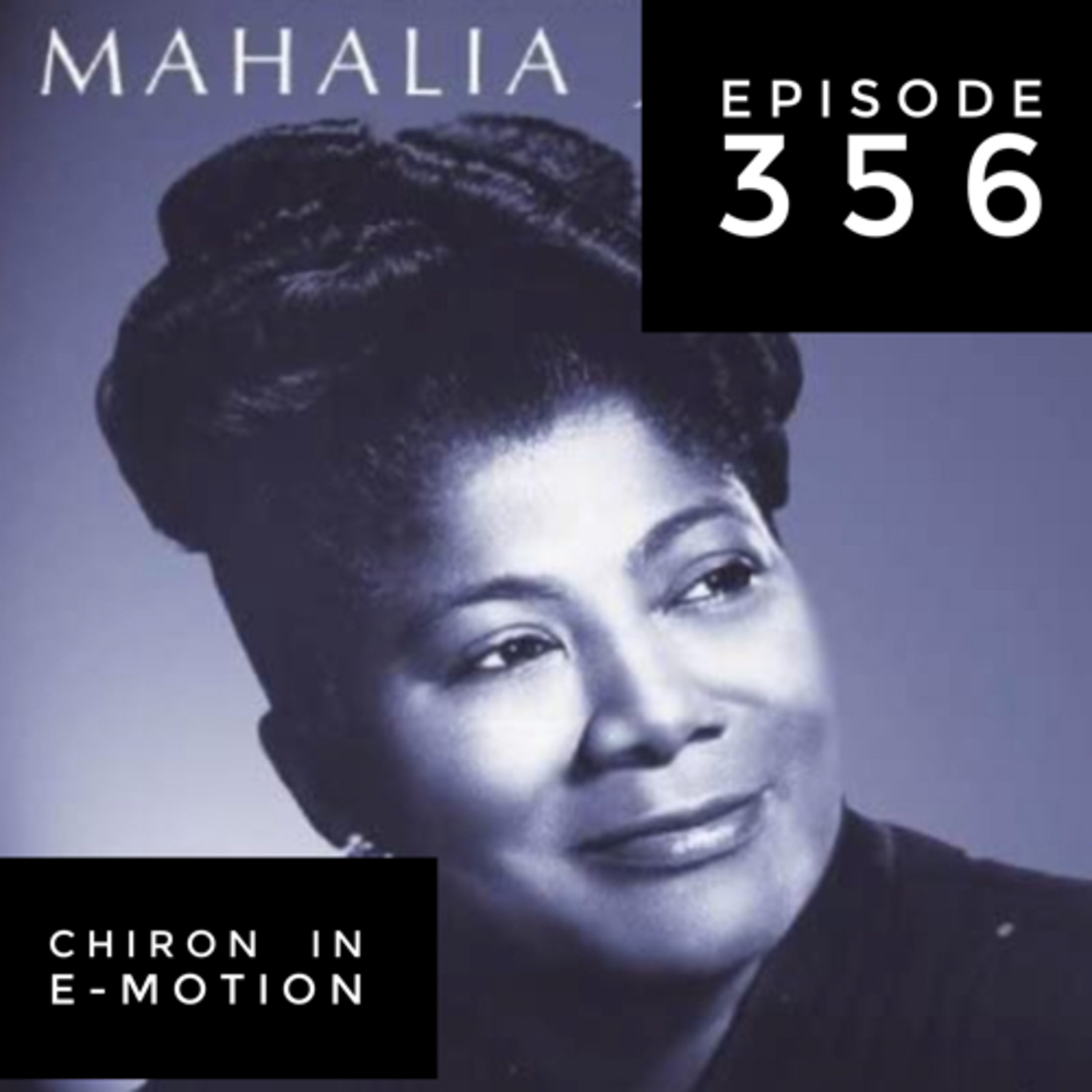 Episode 356 HAPPY BIRTHDAY MAHALIA JACKSON A HEALING VOICE ALIGNED WITH THE EYE OF GOD CLOUD