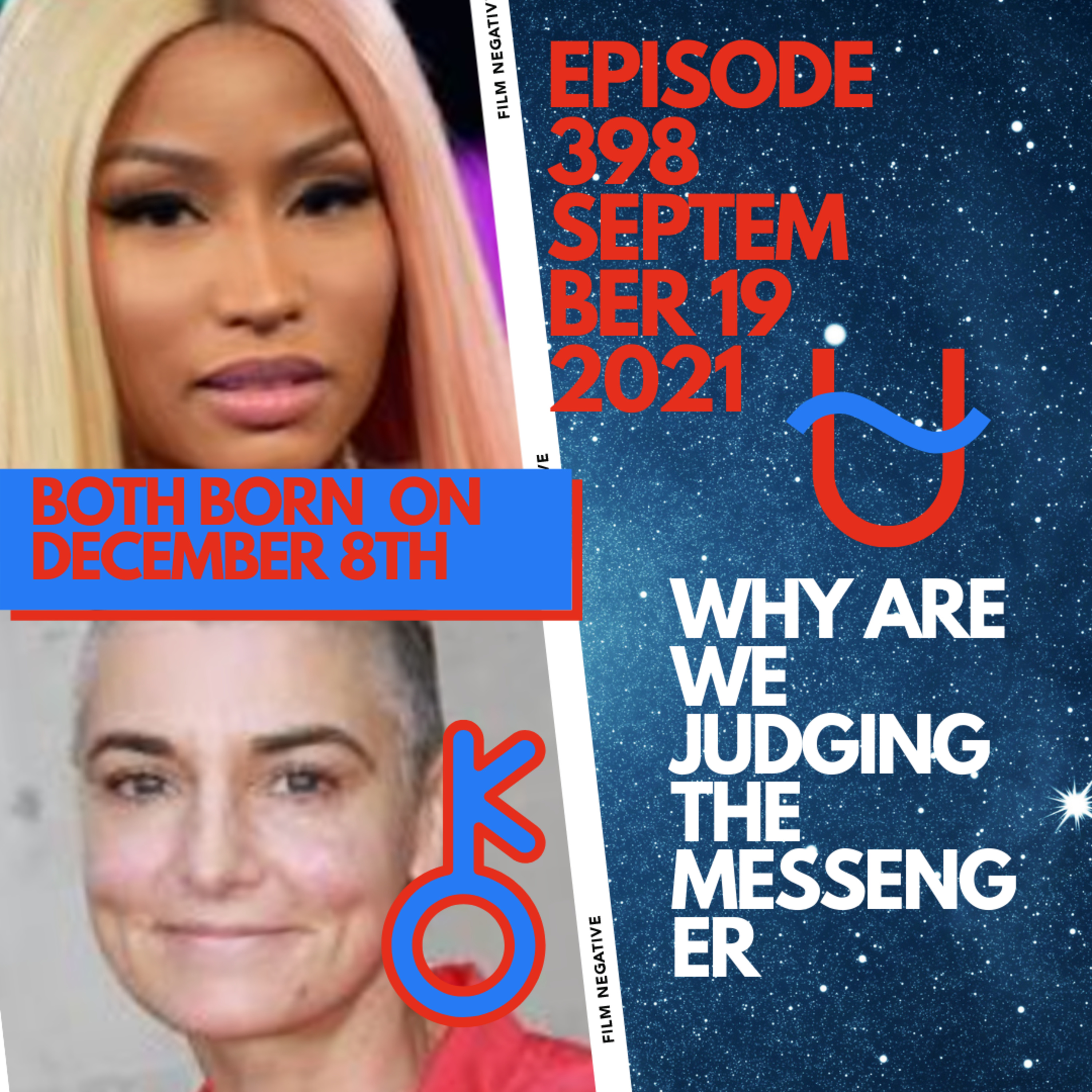 Episode 398 WHY ARE WE JUDGING THE MESSENGER? A Skystrology Lens episode artwork