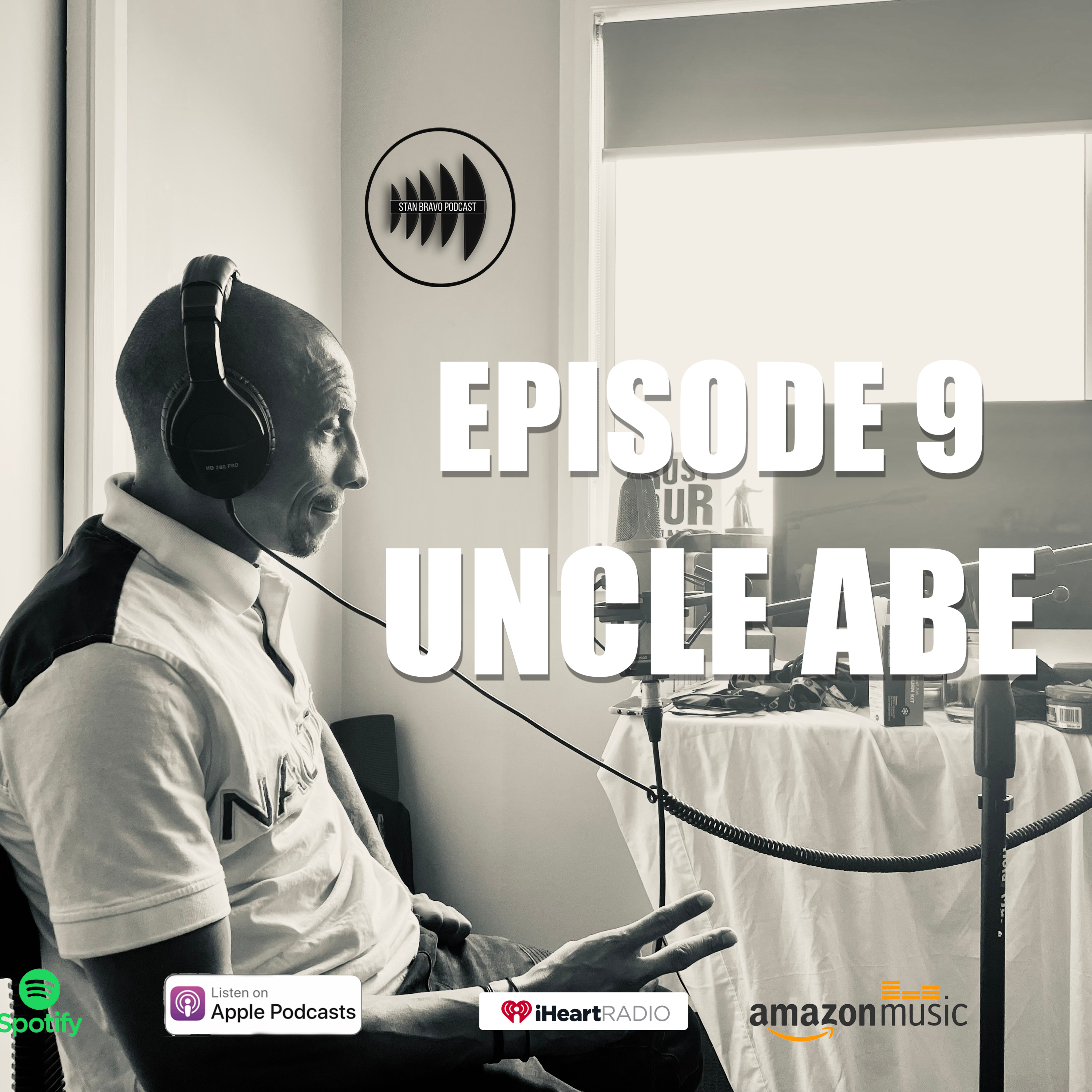 Episode 9 - Uncle Abe