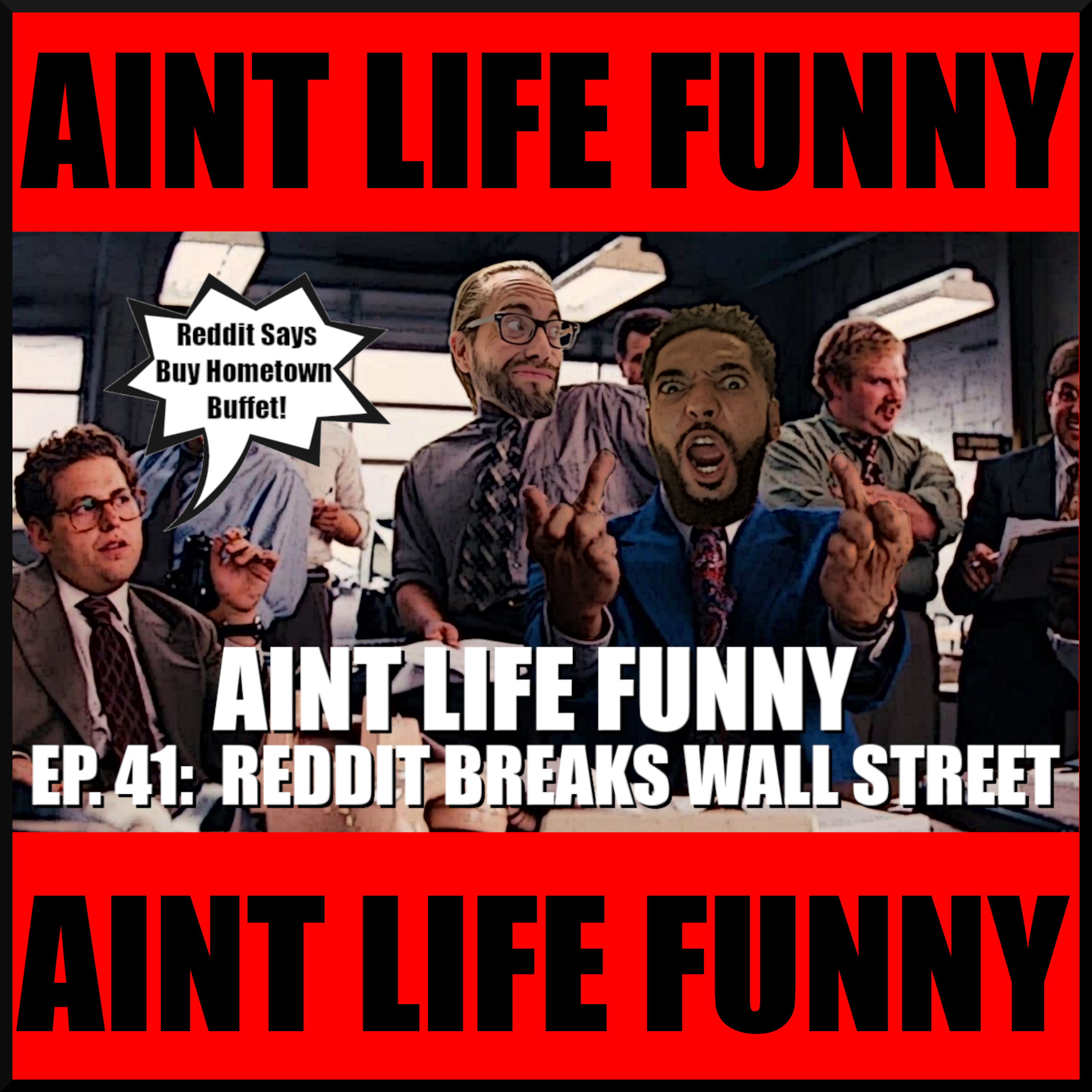 Aint Life Funny with Aaron and Matt