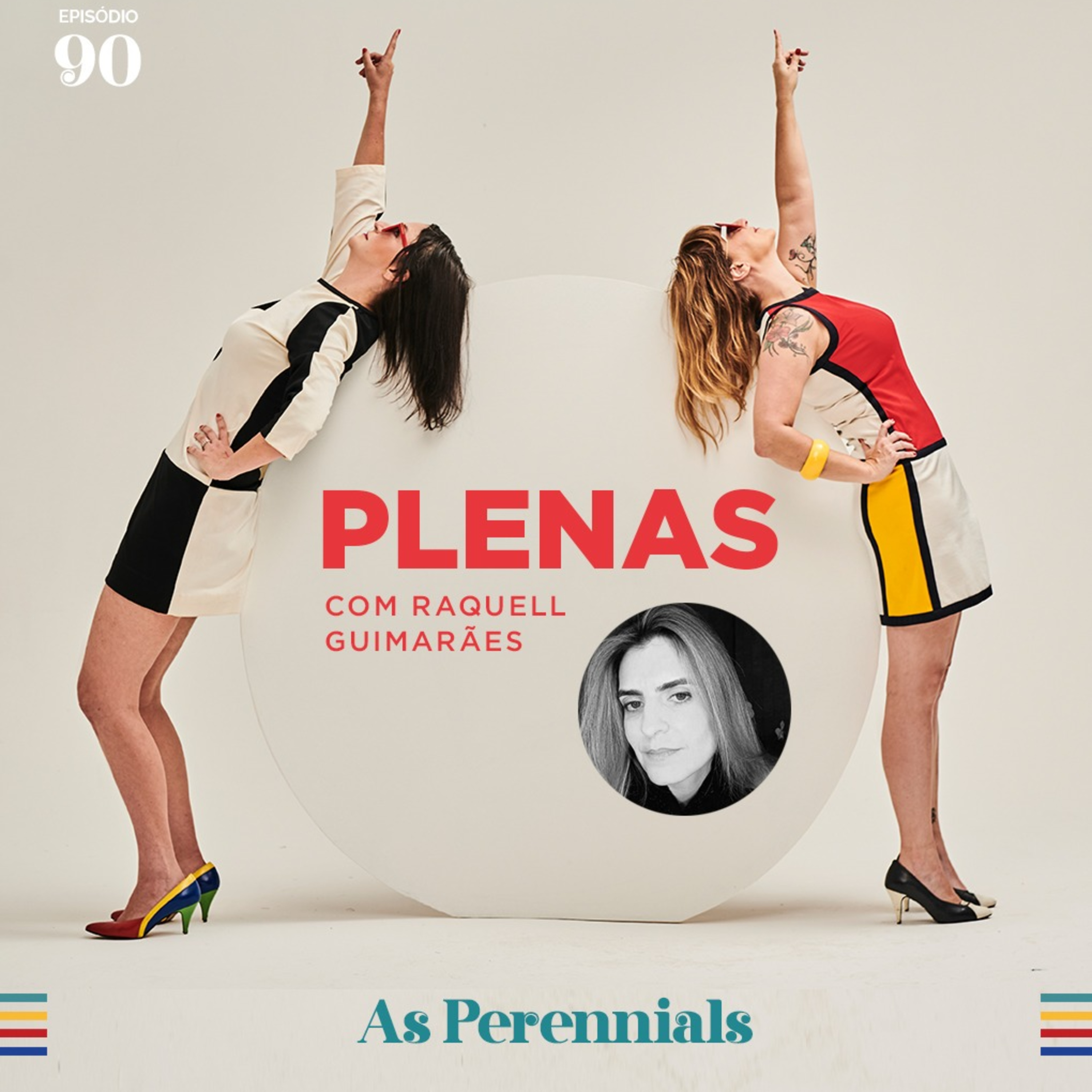 #90: Plenas com Raquell Guimarães