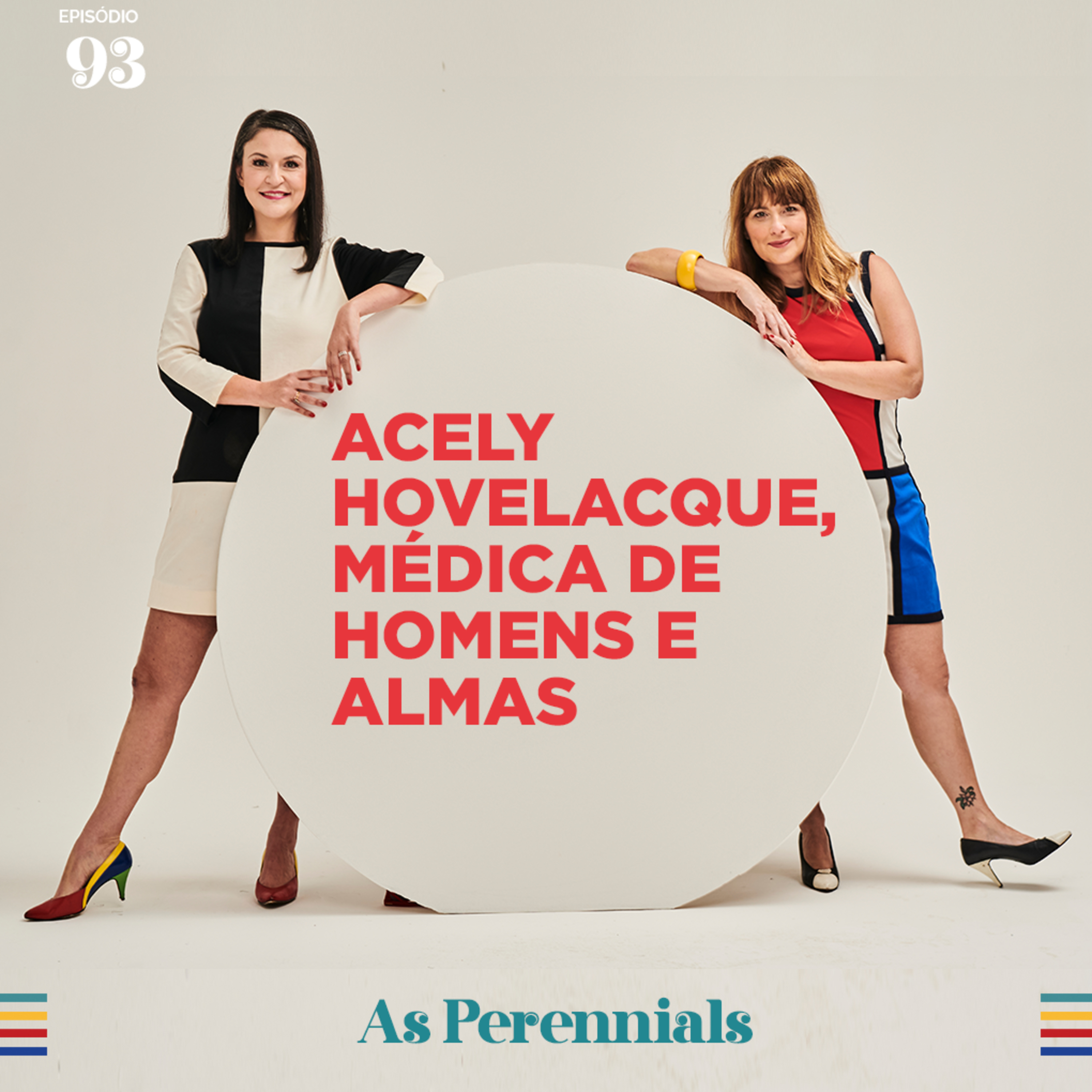 #93: Acely Hovelacque, médica de homens e almas