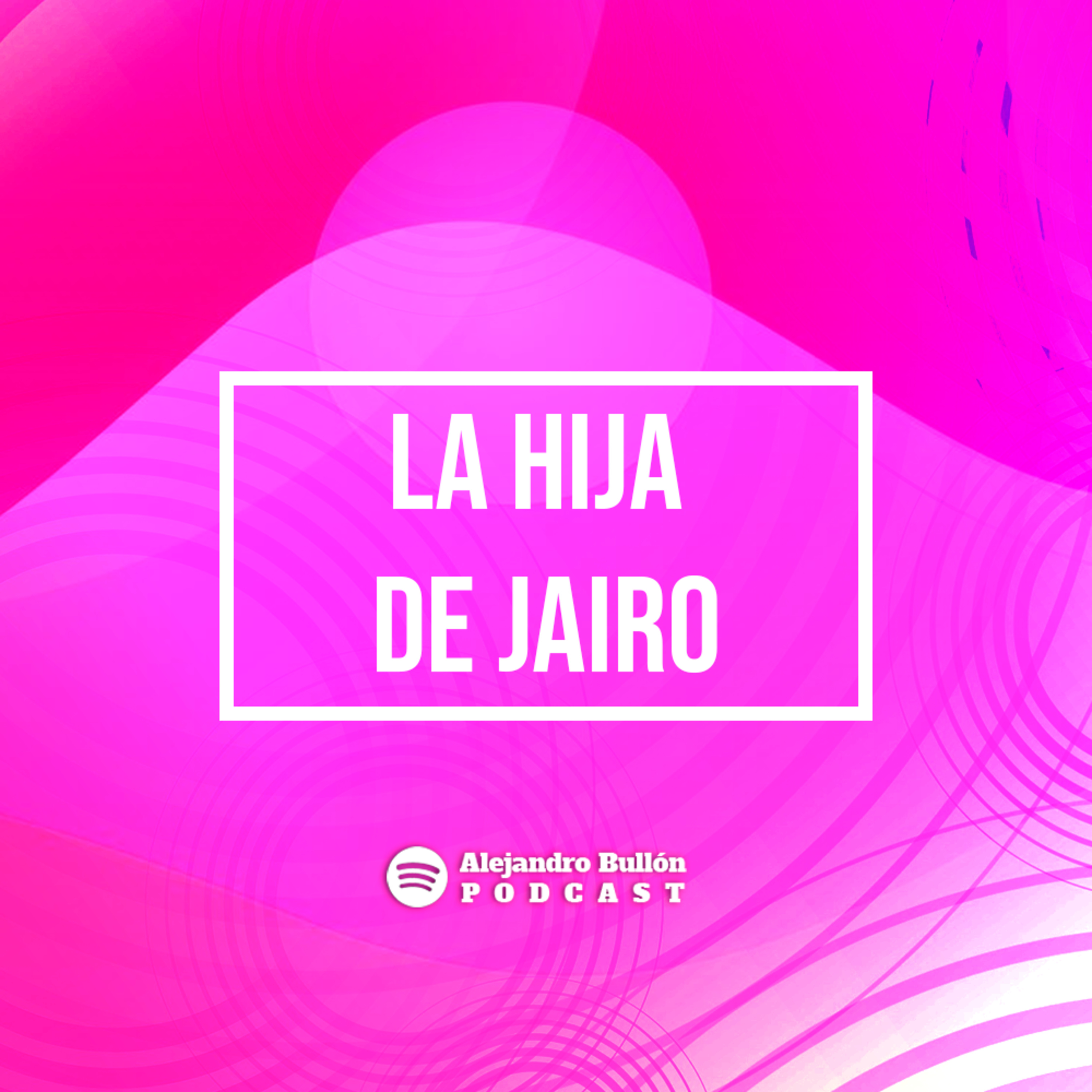 Alejandro Bullón Podcast