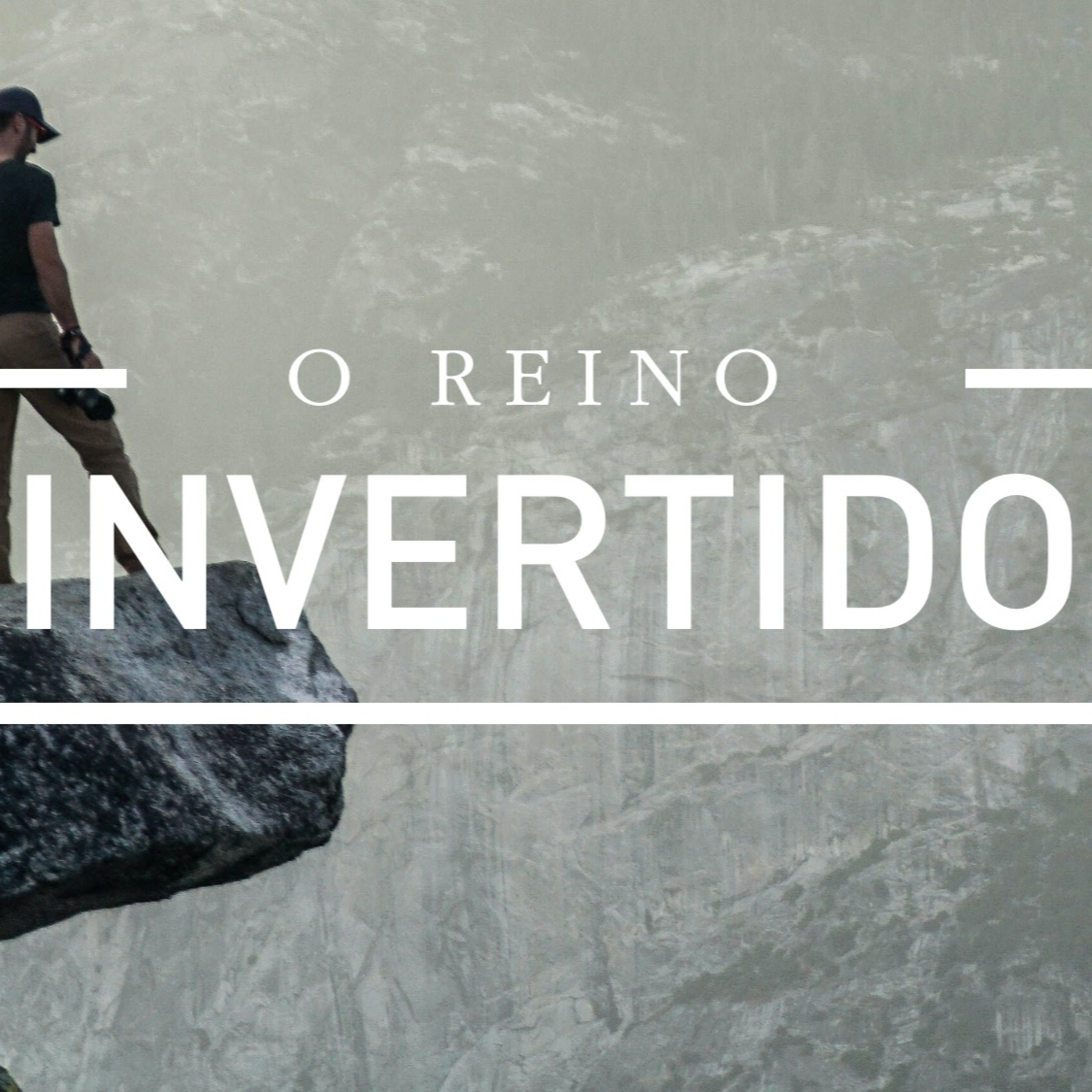 Audaciosa Esperança | Parte 02 | O Reino Invertido - Rev. Lacy Campos episode artwork
