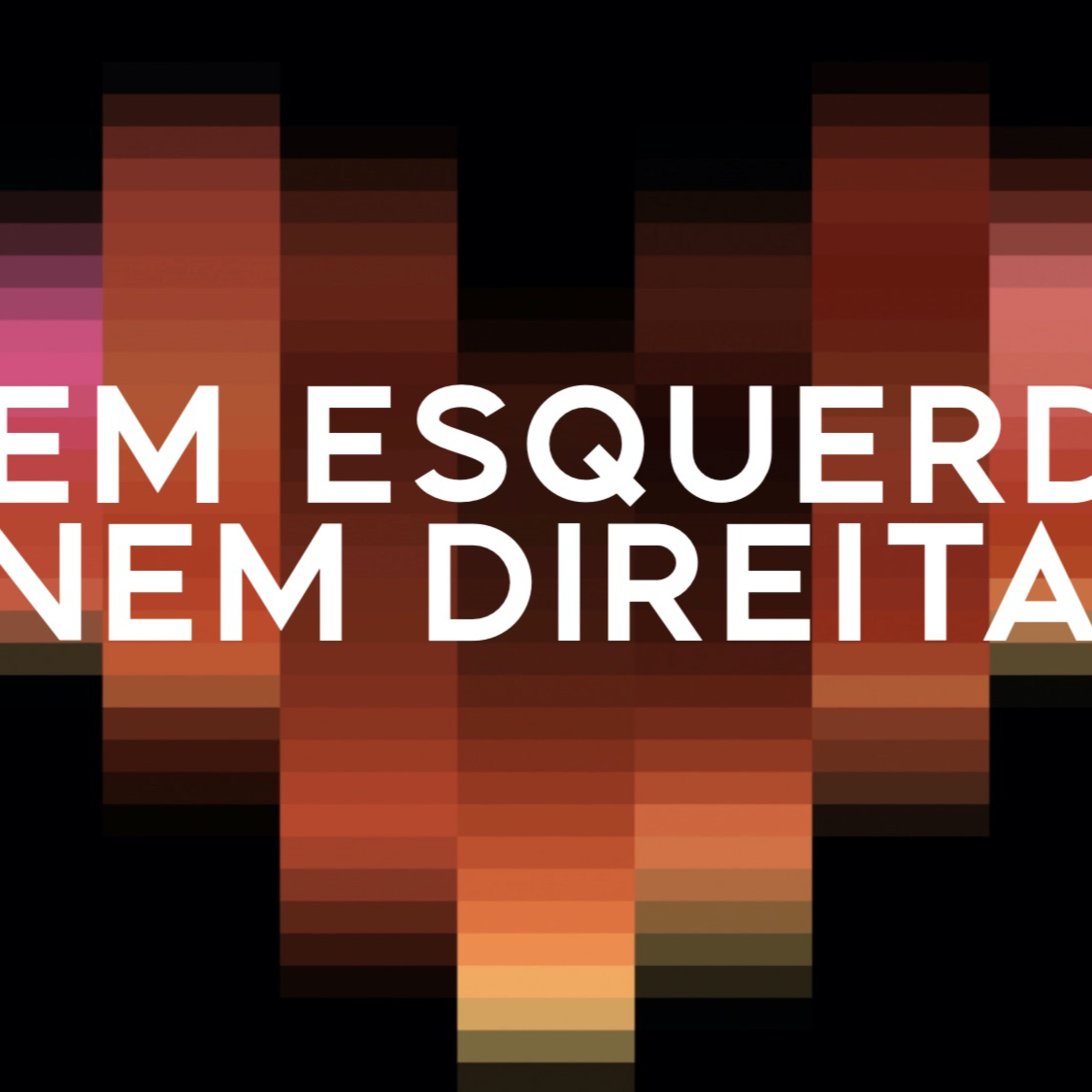 Entre Razões e Emoções | Parte 02 | Nem esquerda, nem direita - Rev. Lacy Campos  episode artwork