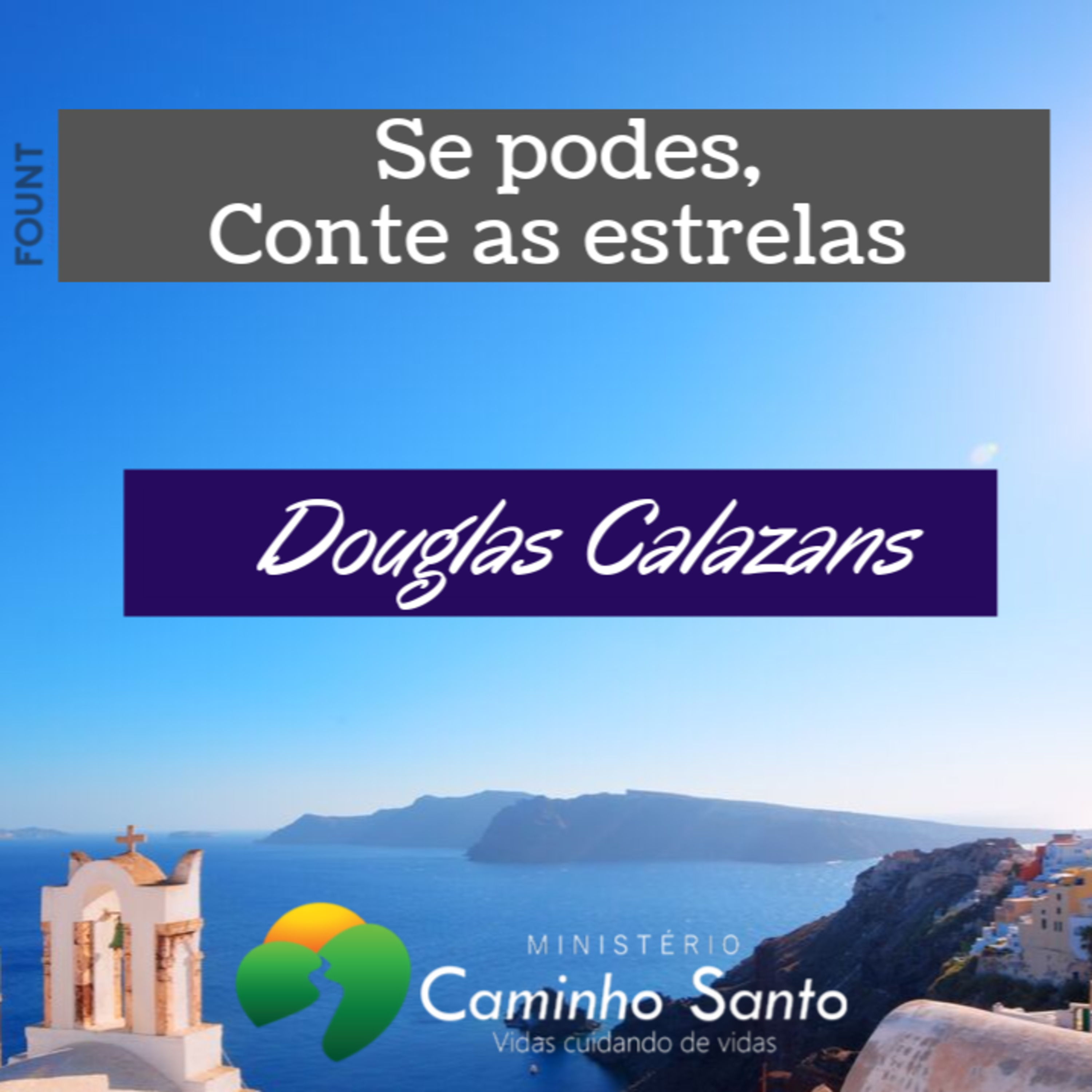 Ministério Caminho Santo