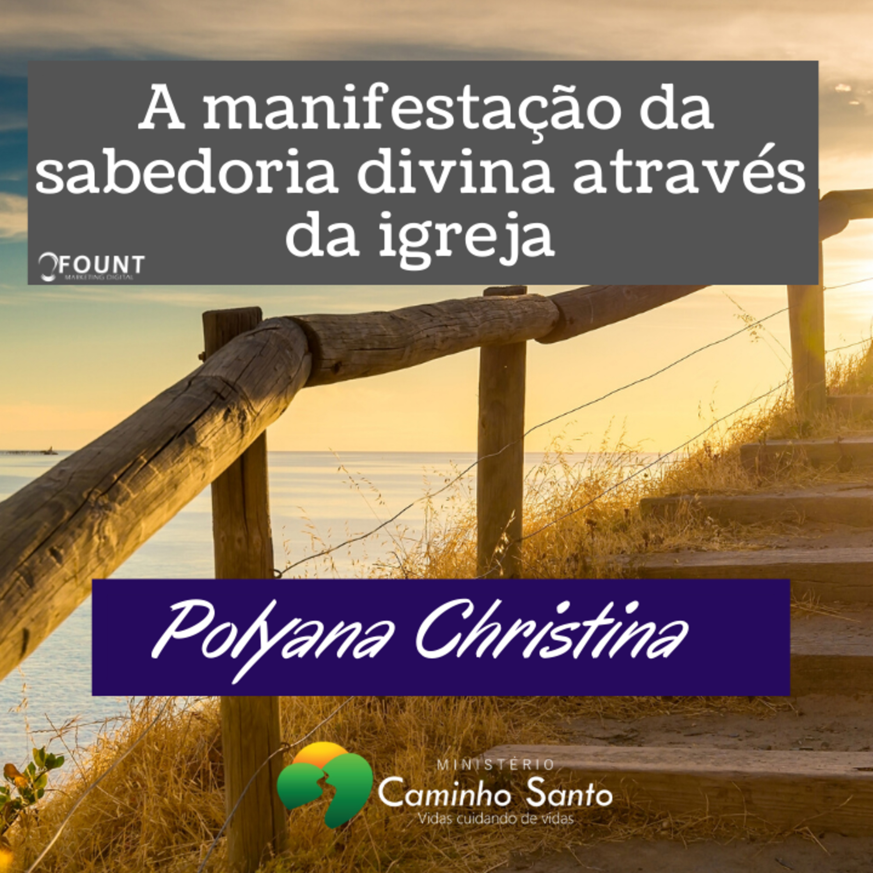 Ministério Caminho Santo