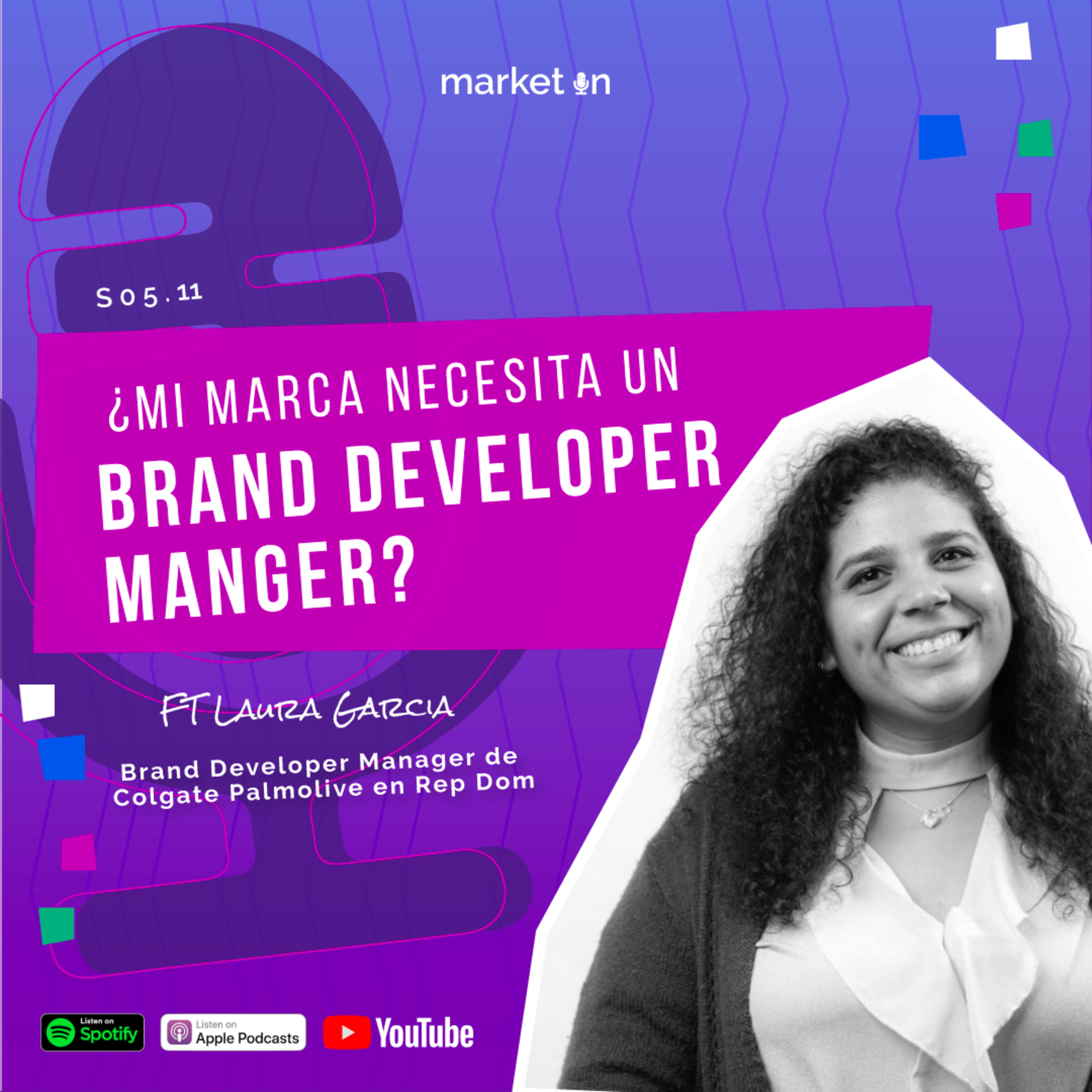 S05. 11 - ¿Qué hace un BRAND DEVELOPER MANAGER? FT Laura García episode artwork